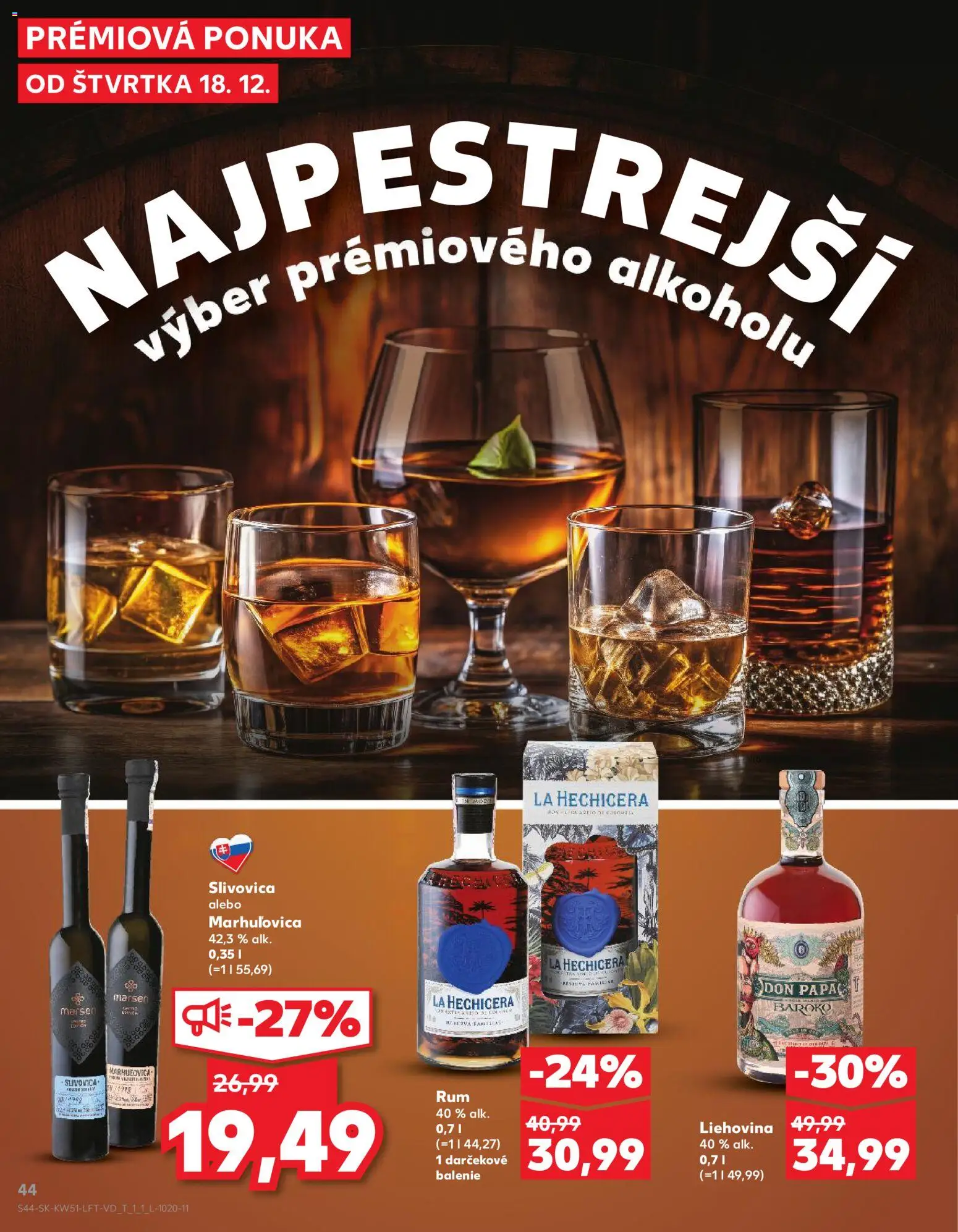 Nové Kaufland akcie – leták je platný od 18.12.2025 | Strana: 44 | Produkty: Slivovica, Don Papa, Rum