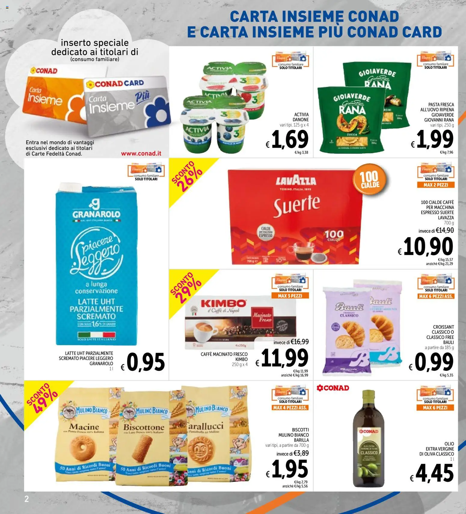 Volantino Spazio Conad del 25.11.2025 | Pagina: 2 | Prodotti: Caffè, Latte, Olio, Lavazza