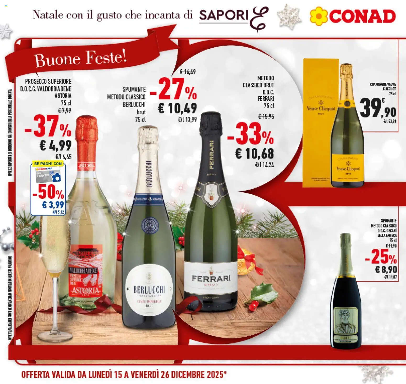 Volantino Conad del 15.12.2025 | Pagina: 26 | Prodotti: Prosecco, Spumante, Champagne