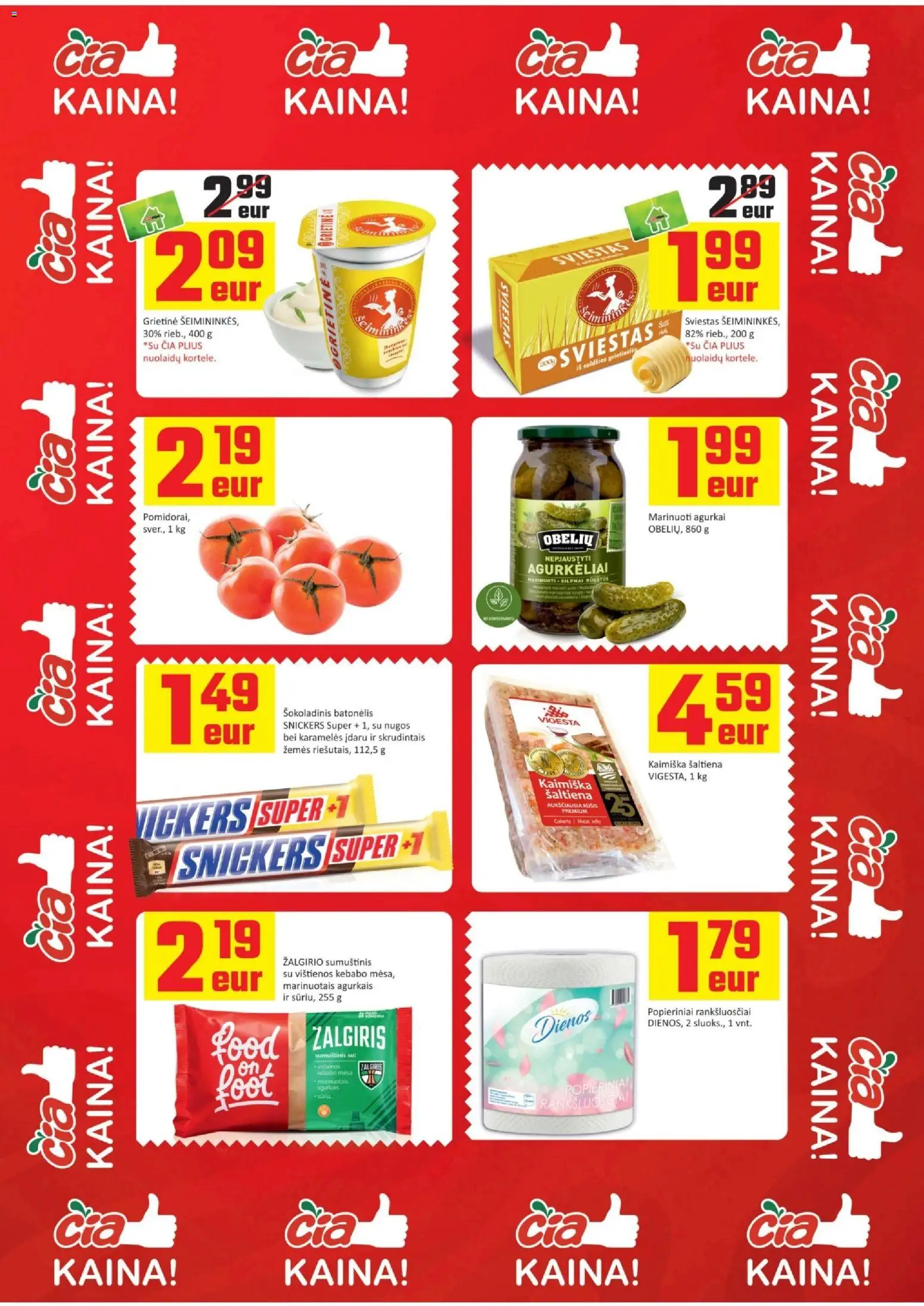 ČIA MARKET akcijos nuo 04.11.2025 | Puslapis: 17 | Prekių: Vištienos, Sumuštinis, Sviestas, Pomidorai