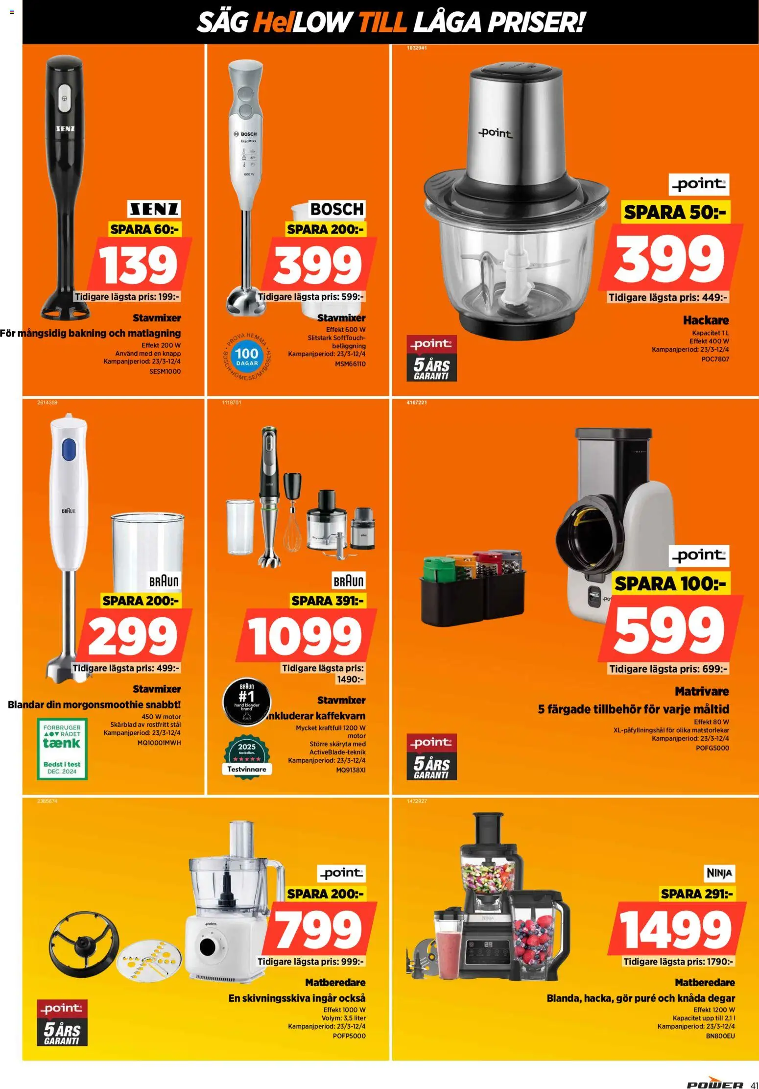 Power reklamblad aktuell från 30.03.2026 | Sida: 41 | Produkter: Såg, Stavmixer, Matberedare, Blender