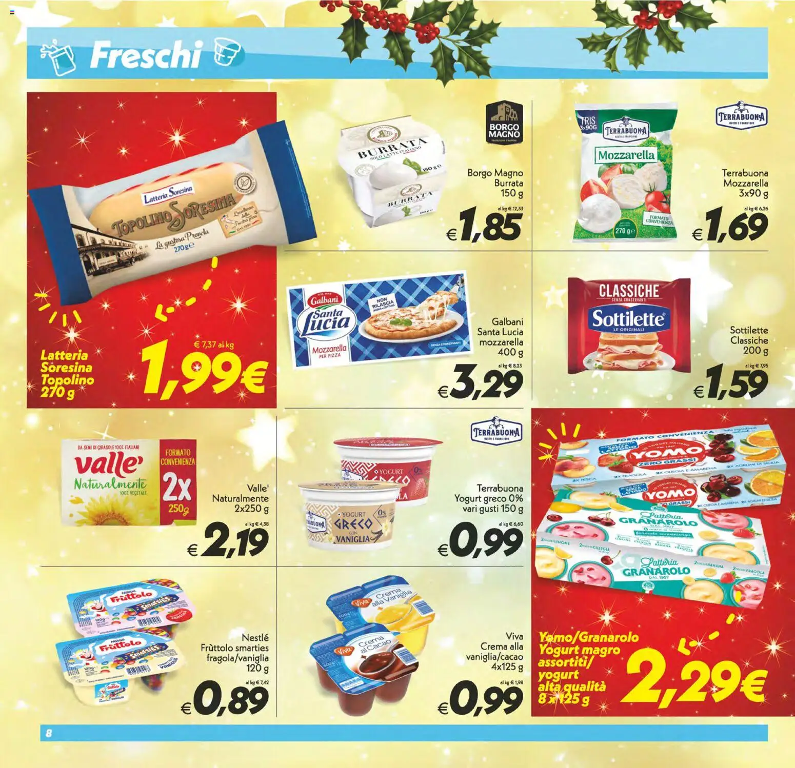 Volantino SuperConveniente del 05.12.2025 | Pagina: 8 | Prodotti: Yogurt greco, Crema, Mozzarella, Agrumi