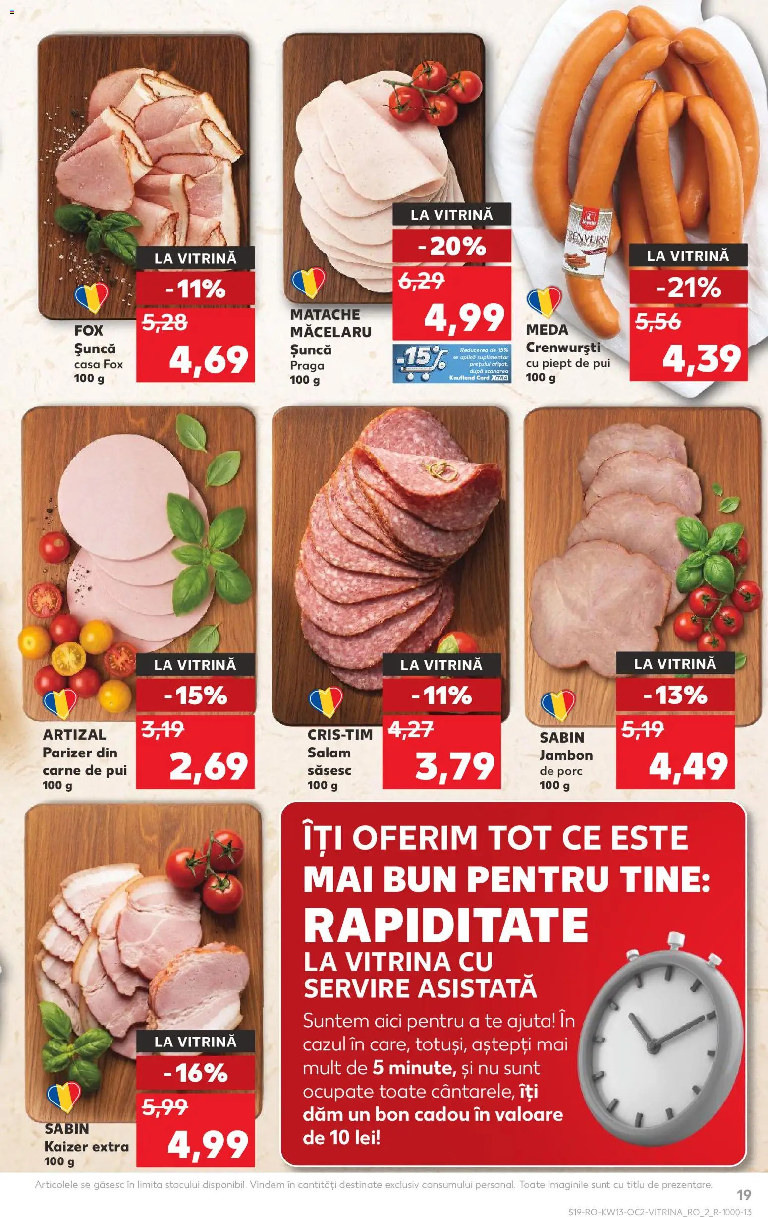 Noul catalog Kaufland – valabil de la 25.03.2026 | Pagină: 19 | Produse: Vitrină, Salam, Șuncă, Carne De Pui
