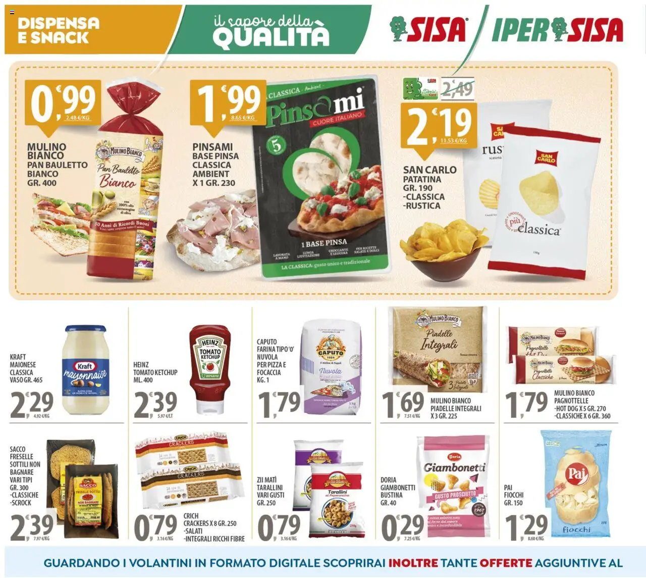 Volantino SISA del 21.08.2025 | Pagina: 10 | Prodotti: Pizza, Ketchup, Focaccia, Crackers