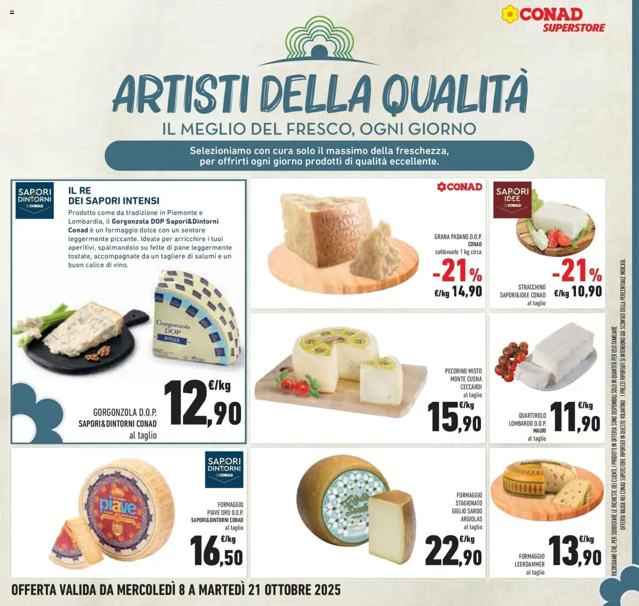 Volantino Conad del 08.10.2025 | Pagina: 29 | Prodotti: Calice, Tagliere, Gorgonzola, Pecorino