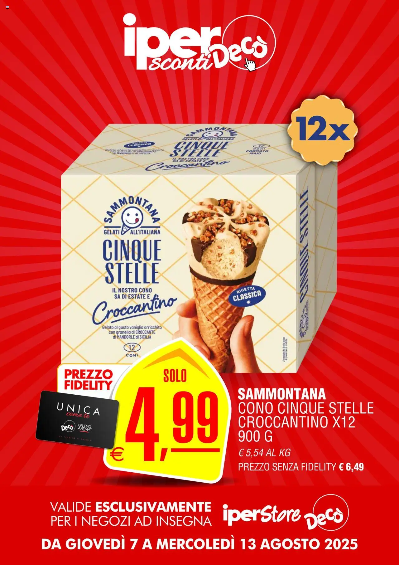 Volantino Decò del 07.08.2025 | Pagina: 11 | Prodotti: Tè, Gelato, Mandorle