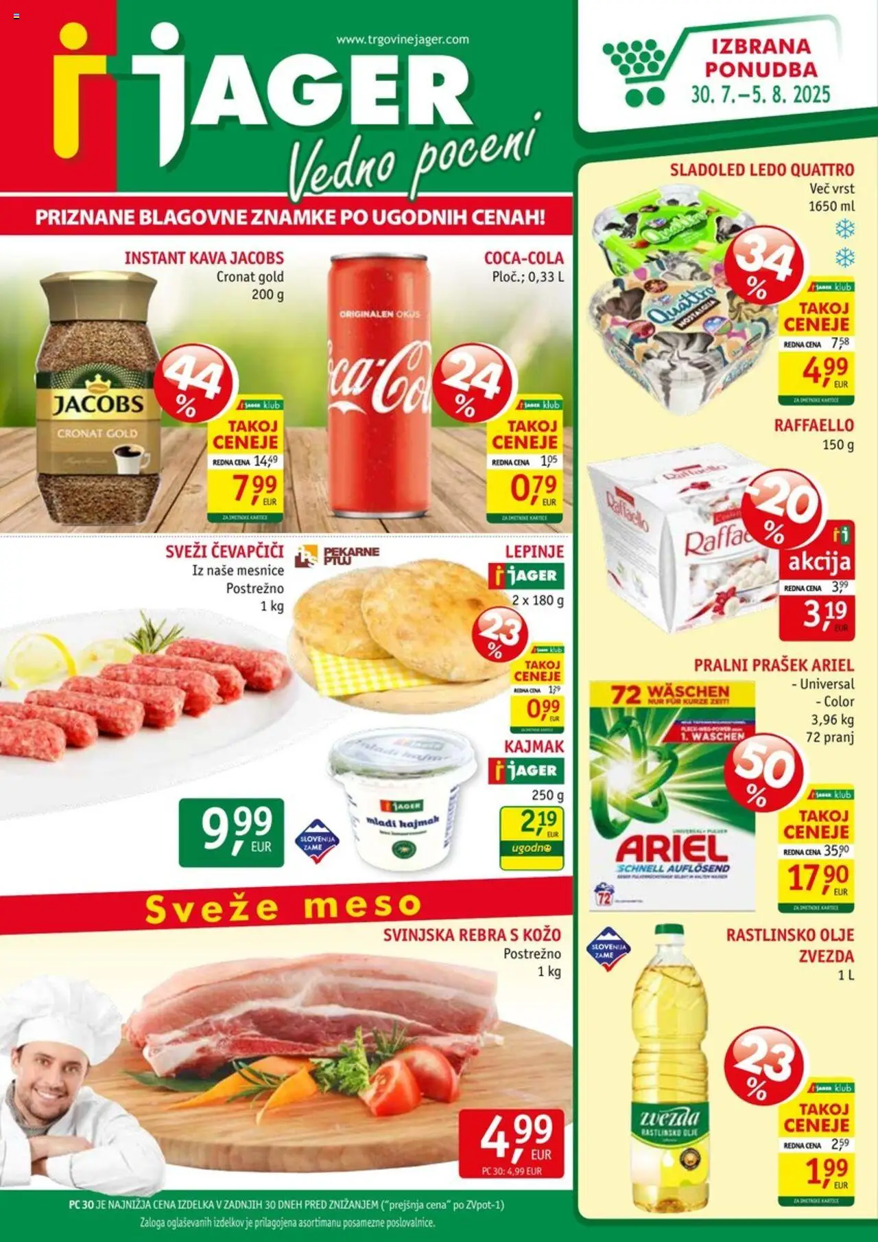 Jager katalog │ velja od 30.07.2025 | Stran: 1 | Izdelki: Prašek, Pralni prašek, Čevapčiči, Sladoled