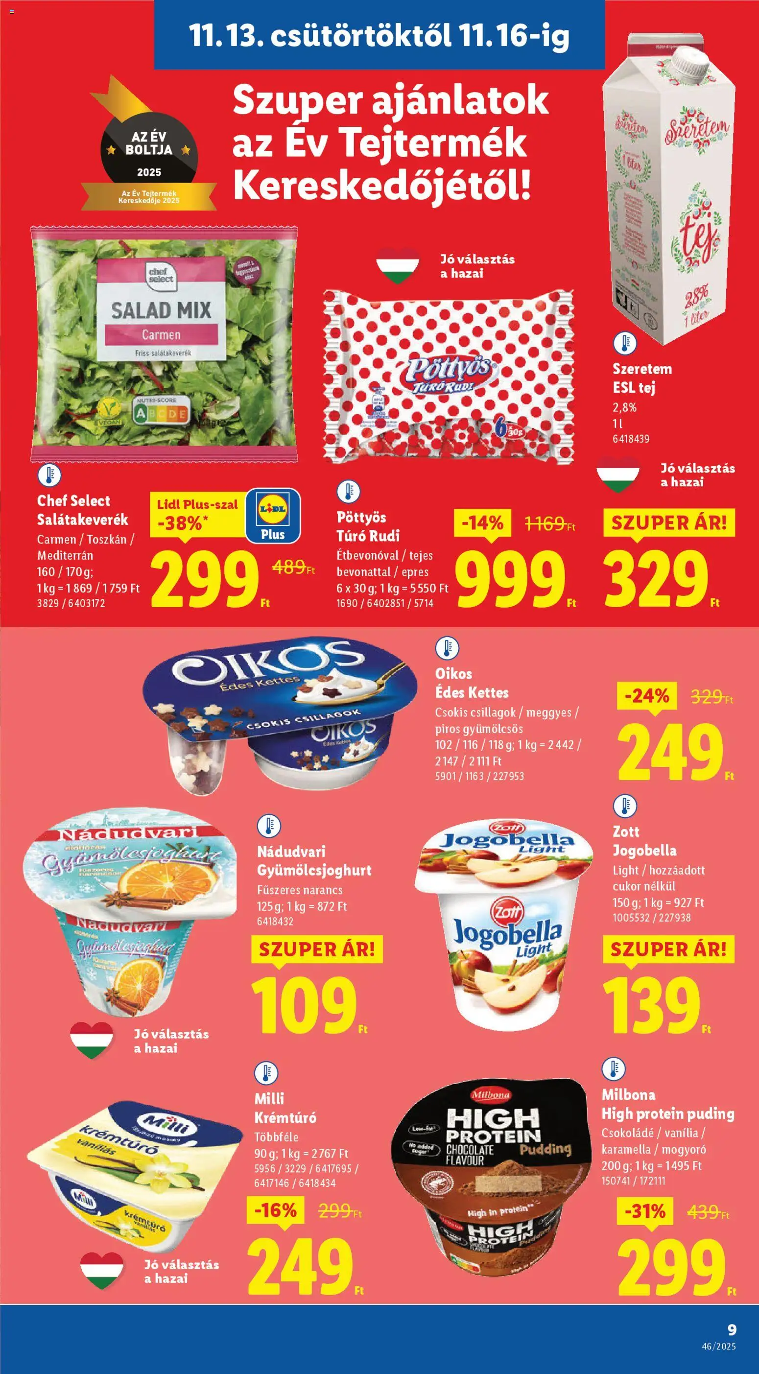 Lidl akciós ujság - amely érvényes a következő dátumtól: 13.11.2025 | Oldal: 9 | Termékek: Mogyoró, Krémtúró, Tej, Narancs
