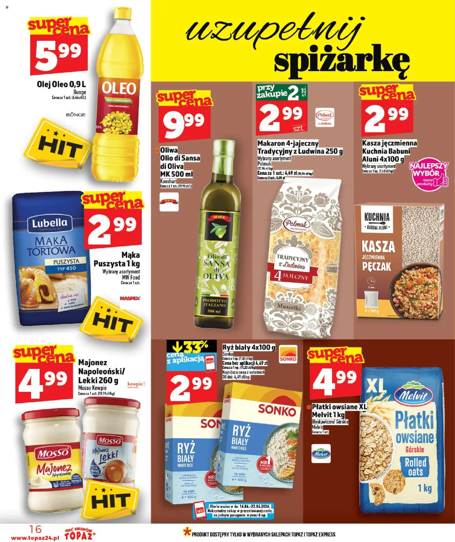 Topaz gazetka od 16.04.2026 | Strona: 16 | Produkty: Kasza, Ryż, Makaron, Majonez