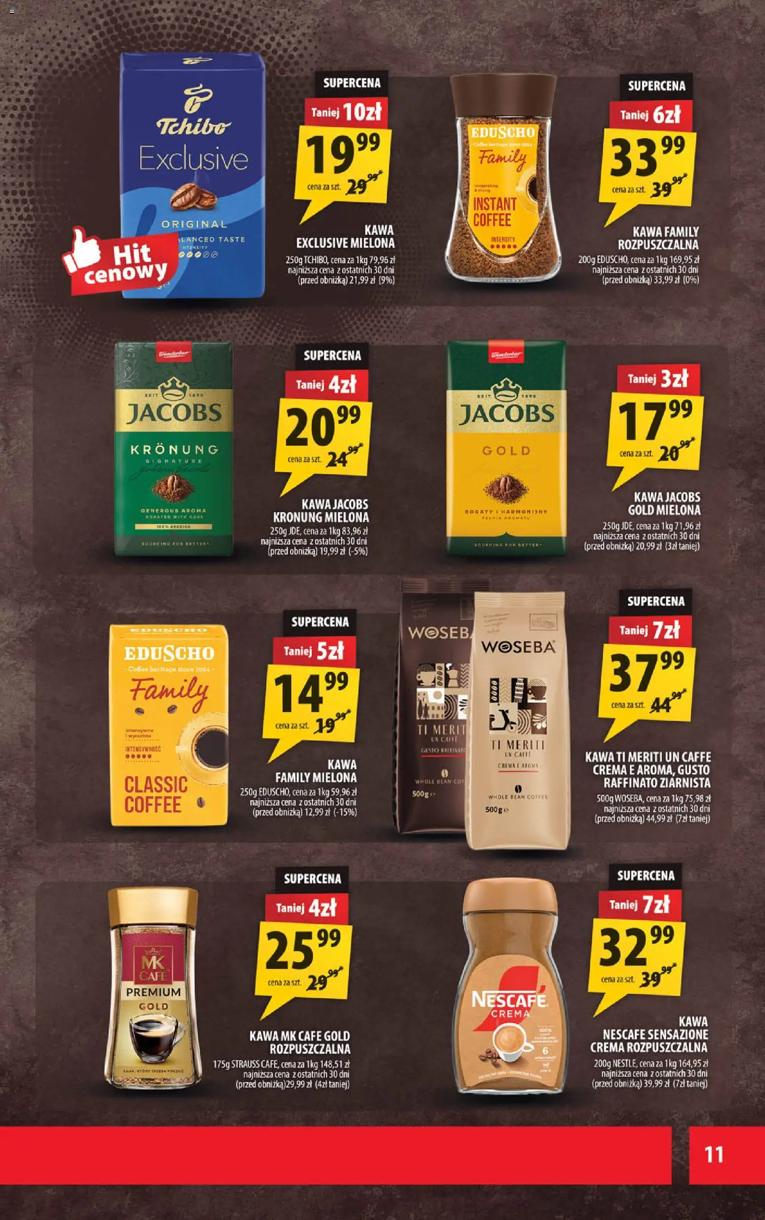 Arhelan Gazetka od 16.01.2026 | Strona: 11 | Produkty: Kawa jacobs, Nescafe, Tchibo, Kawa