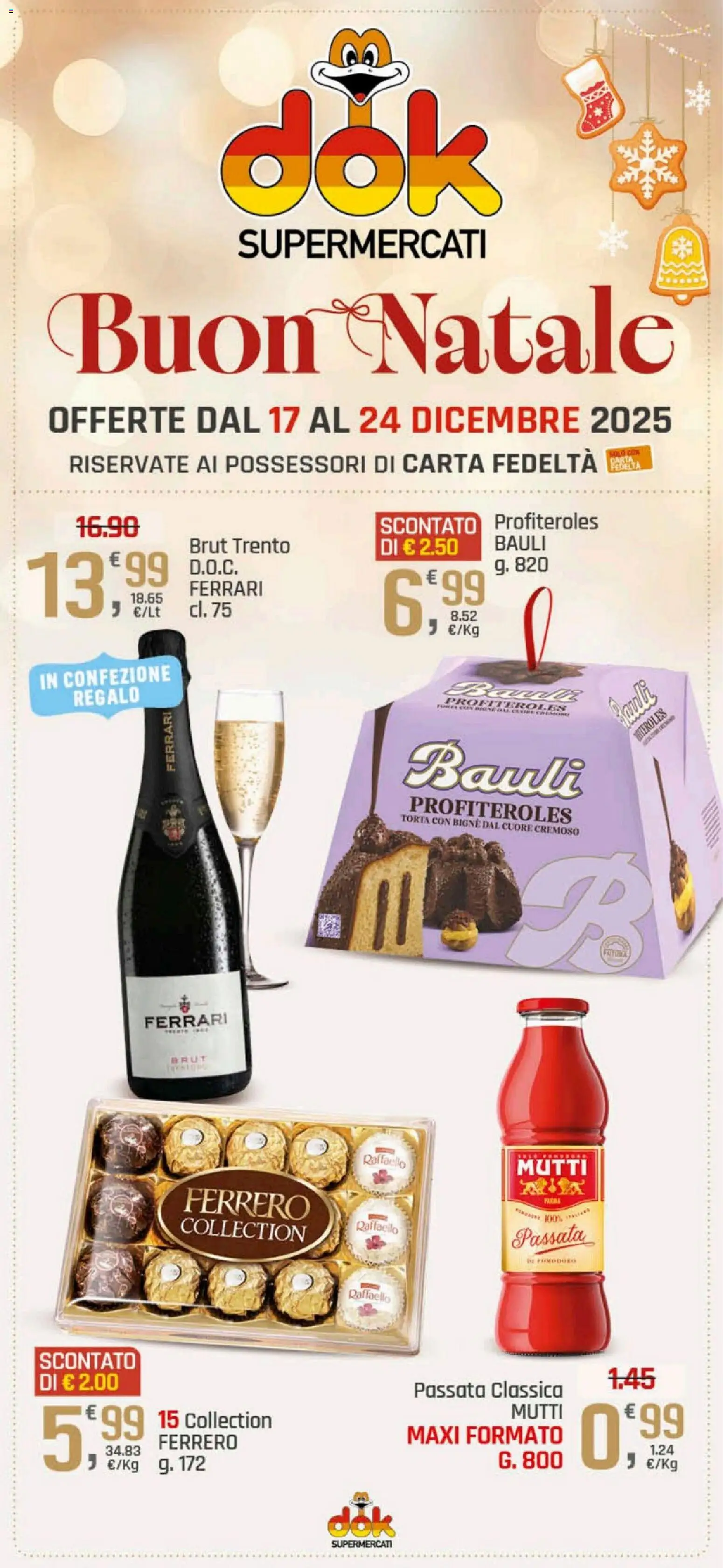 Volantino DOK del 17.12.2025 | Pagina: 1 | Prodotti: Pomodoro, Torta, Mutti