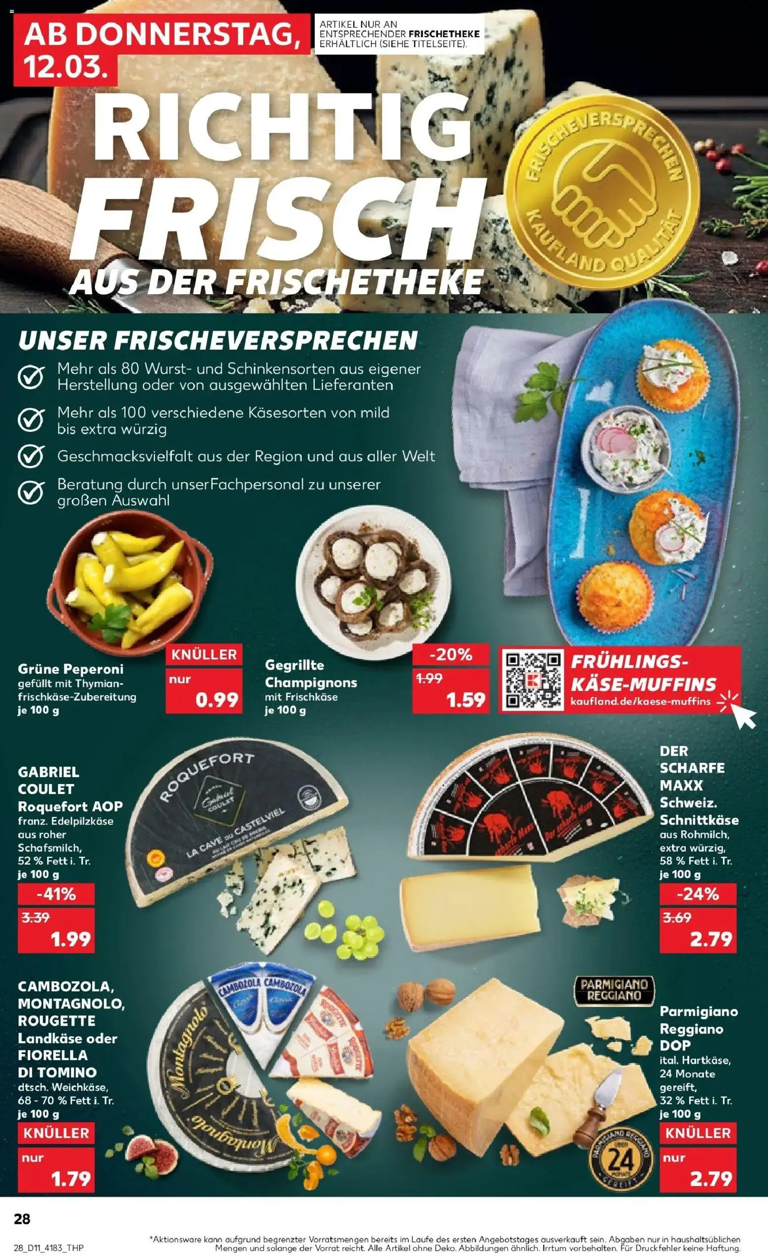 Kaufland Prospekt Düren	 – gültig ab 12.03.2026 | Seite: 28 | Produkte: Champignons, Wurst, Frischkase