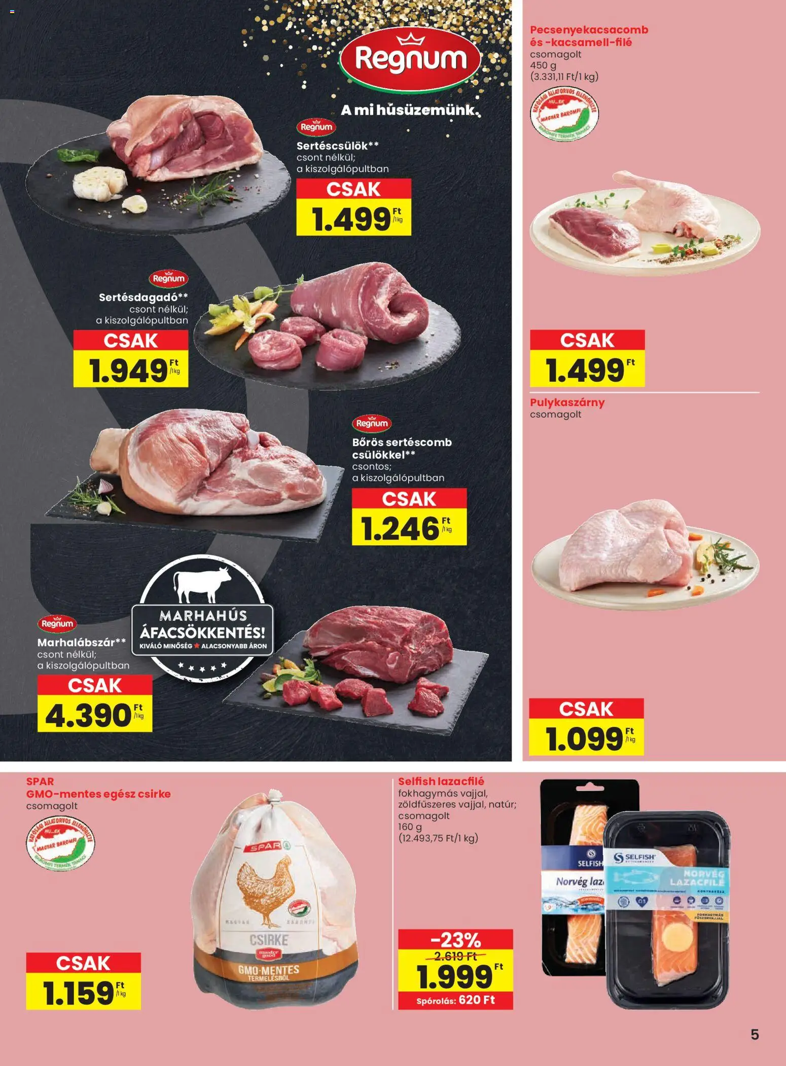 Spar akciós ujság - amely érvényes a következő dátumtól: 29.01.2026 | Oldal: 5 | Termékek: Pulykaszárny, Marhalábszár, Egész csirke, Lazacfilé