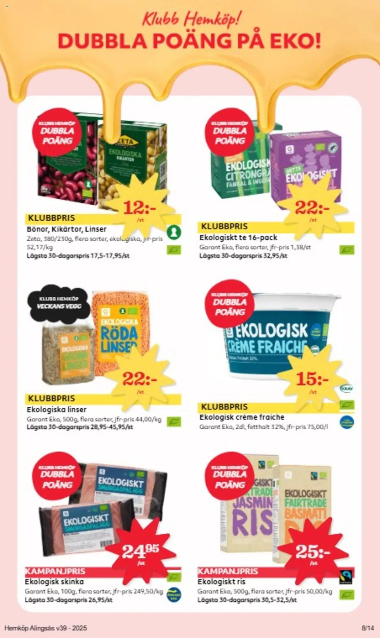 Hemköp reklamblad aktuell från 22.09.2025 | Sida: 8 | Produkter: Creme fraiche, Skinka, Te, Fänkål