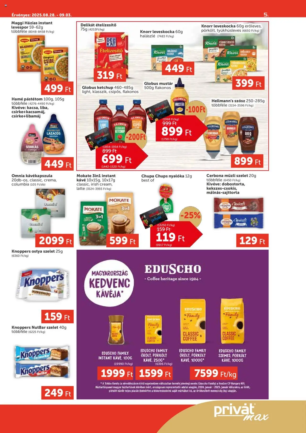 PRIVÁT akciós ujság - amely érvényes a következő dátumtól: 28.08.2025 | Oldal: 5 | Termékek: Kávékapszula, Ketchup, Ételízesítő, Szósz