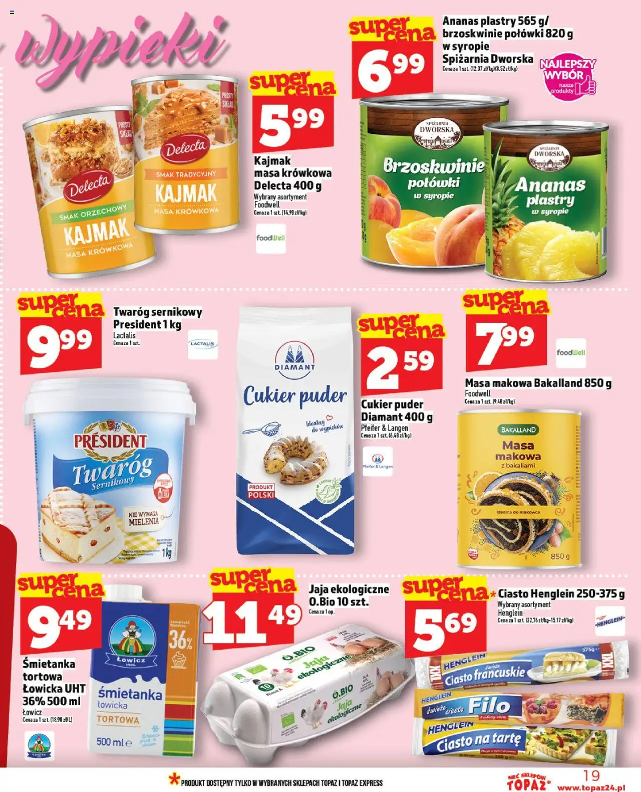 Topaz Gazetka od 23.10.2025 | Strona: 19 | Produkty: Kajmak, Puder, Brzoskwinie, Twaróg