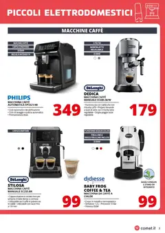 Anteprima del volantino Comet Piccoli Elettrodomestici catalogo valido a partire dal 19.02.2026 | Pagina: 3 | Prodotti: Macchina da caffe, Caffè, Latte, Griglia