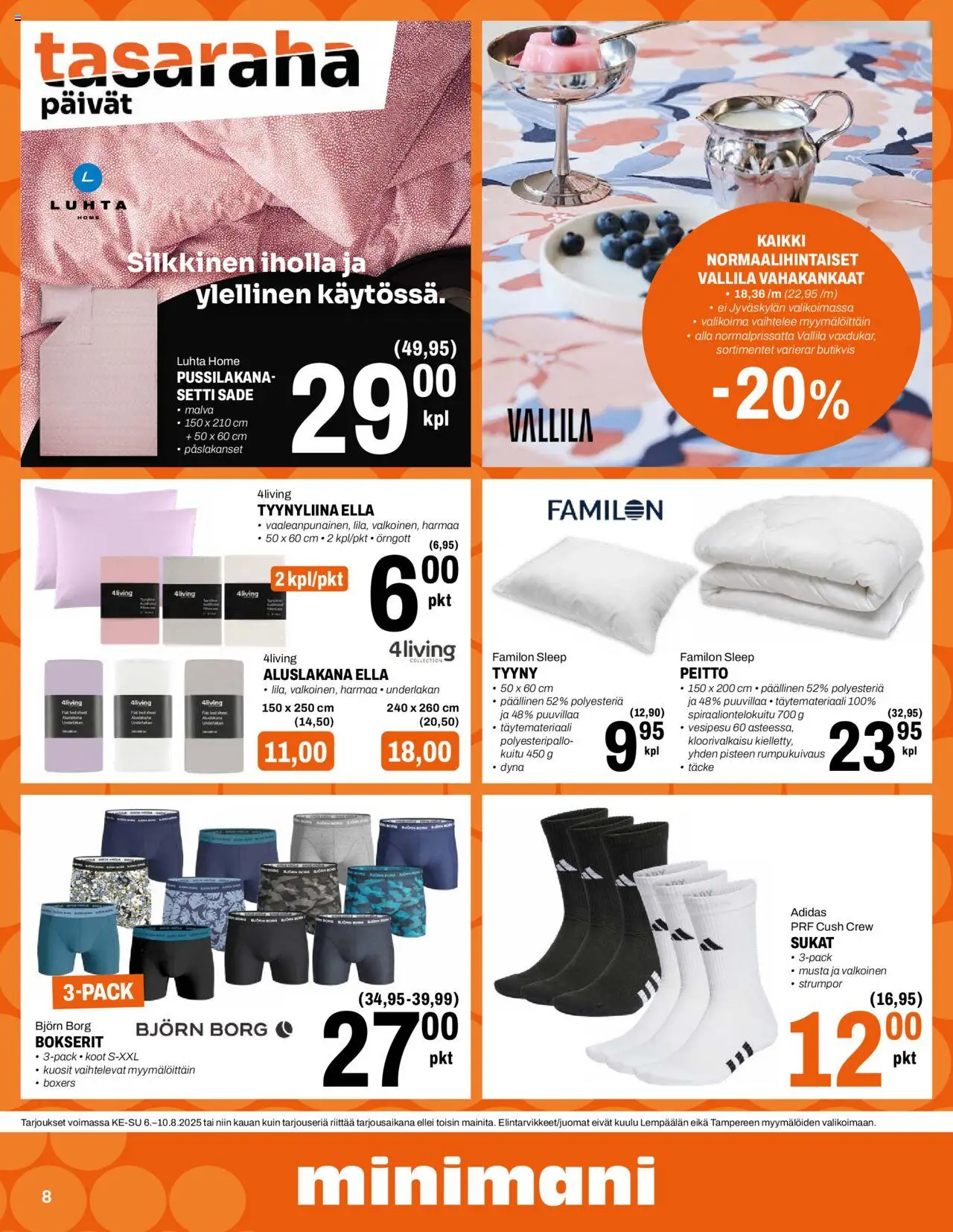  | Sivu: 8 | Tuotteet: Peitto, Sukat, Bokserit, Tyynyliina