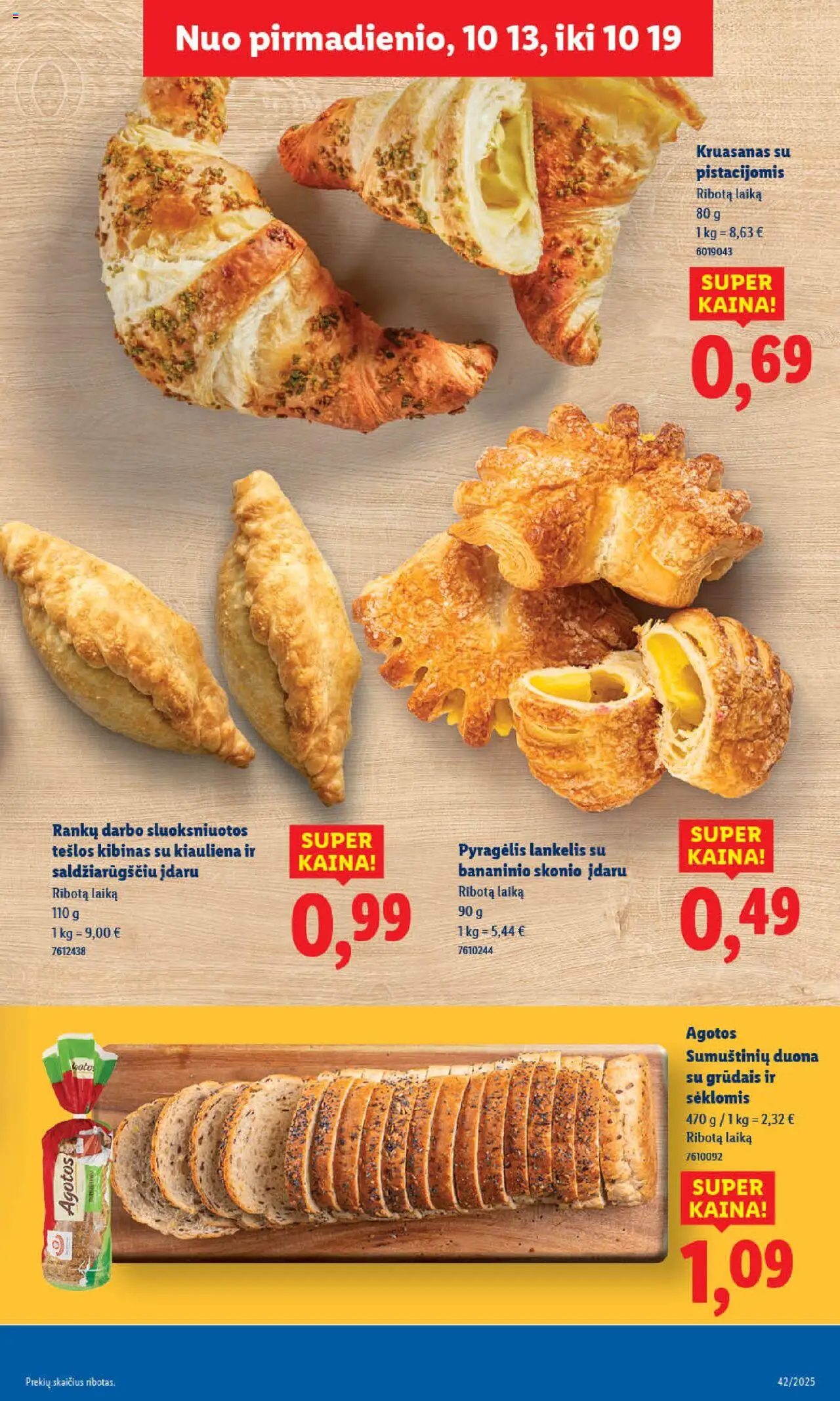 LIDL akcijos nuo 16.10.2025 | Puslapis: 13 | Prekių: Duona, Kiauliena