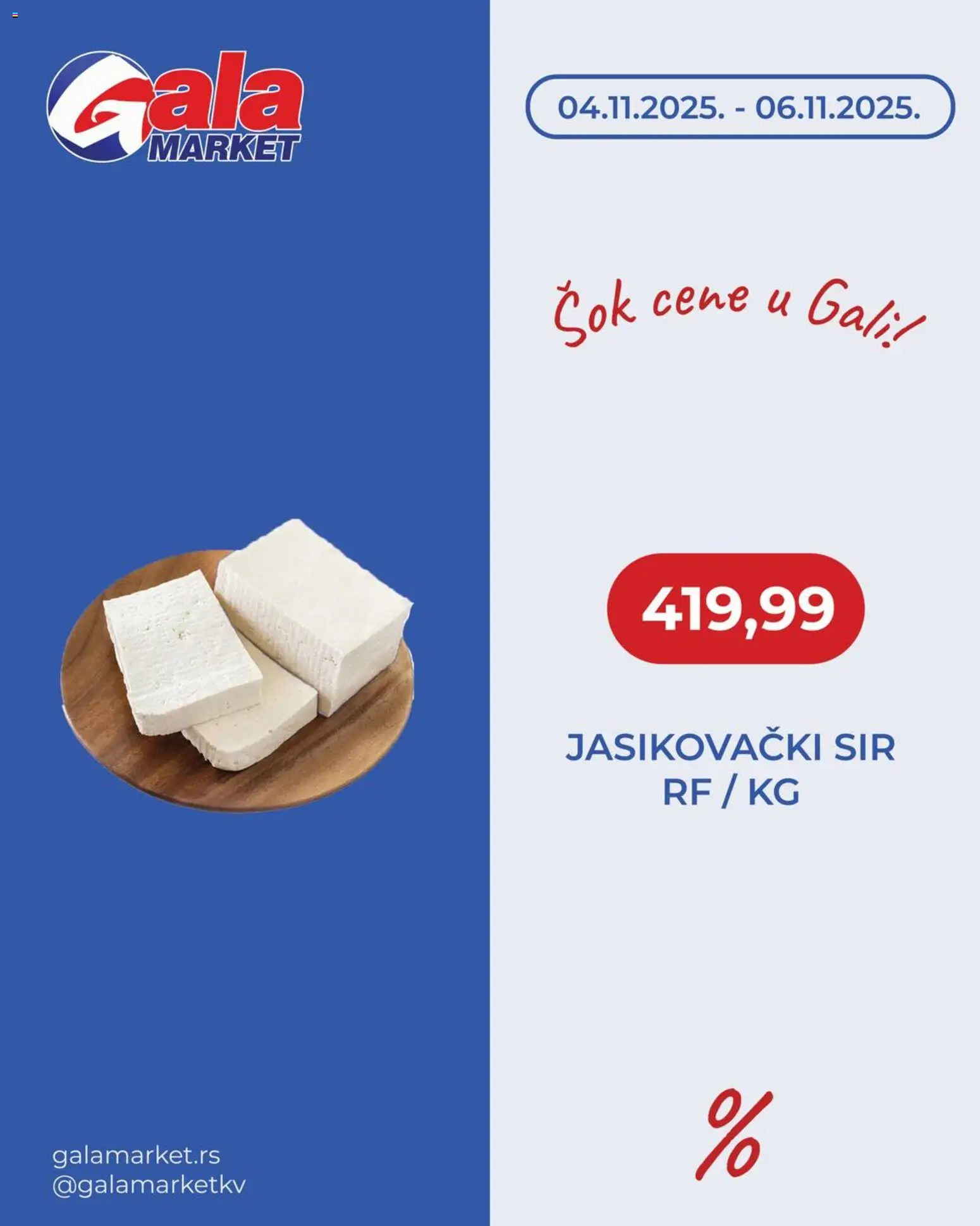 Gala MARKET katalog - važi od 04.11.2025 | Strana: 1 | Proizvode: Sir, Sok