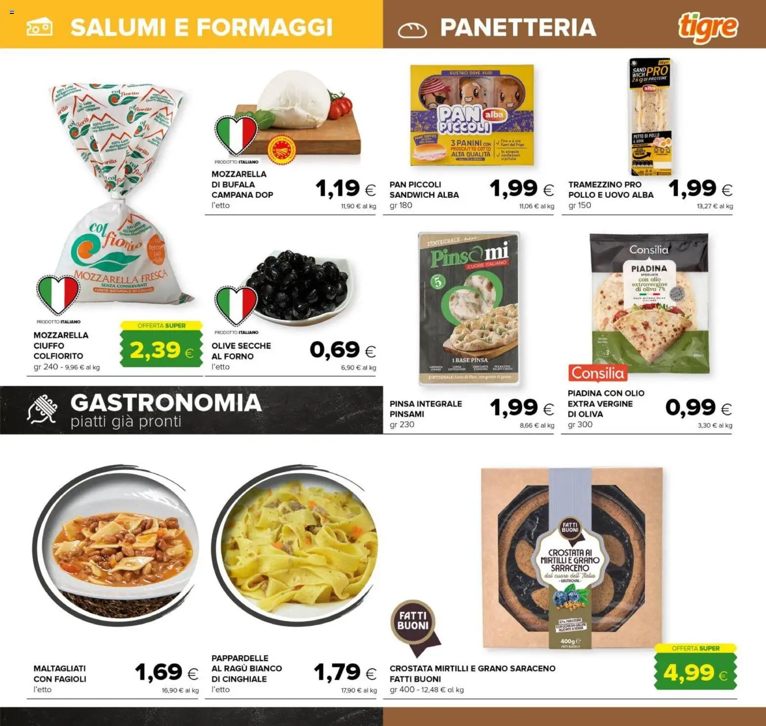 Volantino Tigre del 06.11.2025 | Pagina: 7 | Prodotti: Latte, Prosciutto, Piadina, Forno