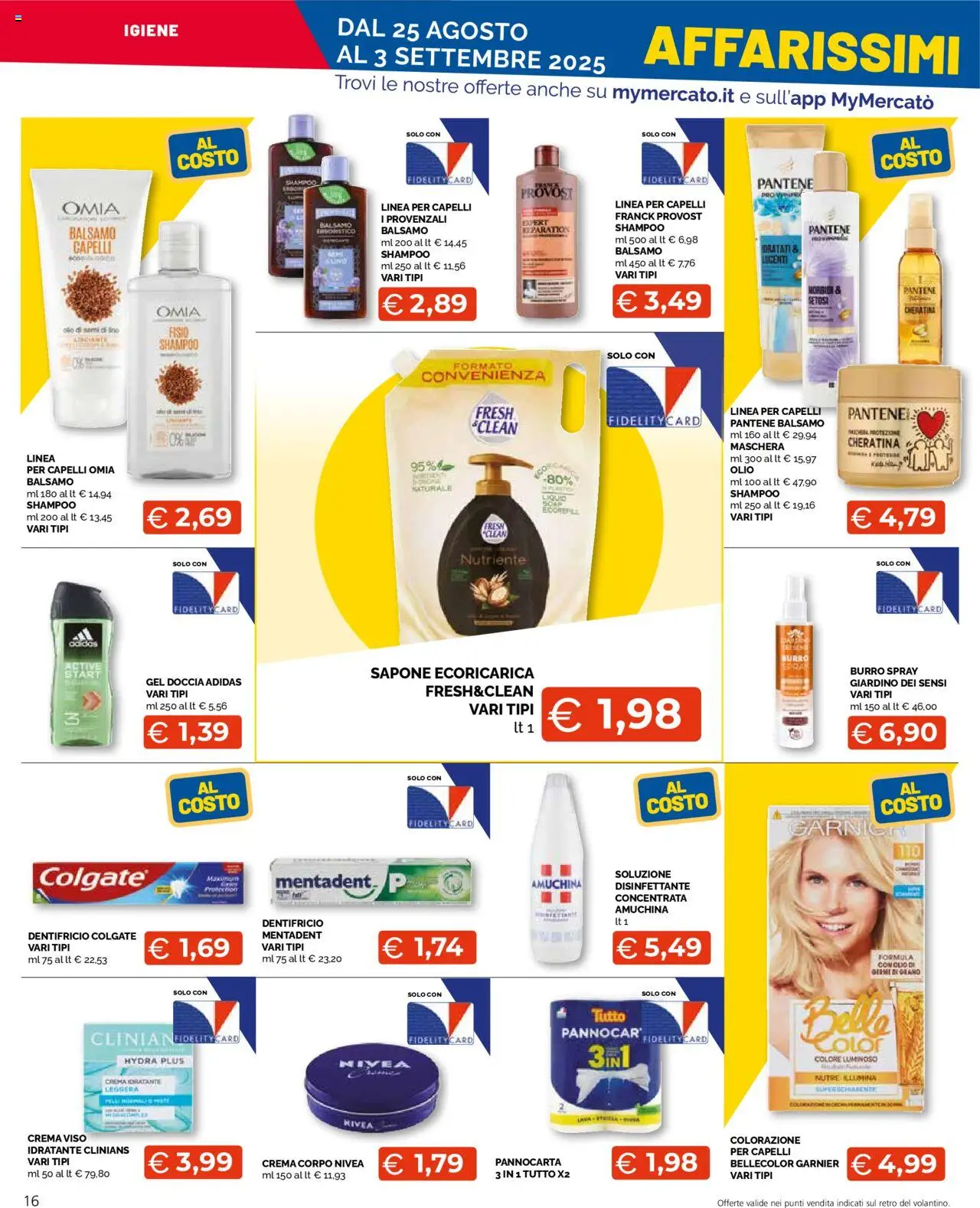 Volantino Mercatò del 25.08.2025 | Pagina: 16 | Prodotti: Crema, Sapone, Olio, Burro