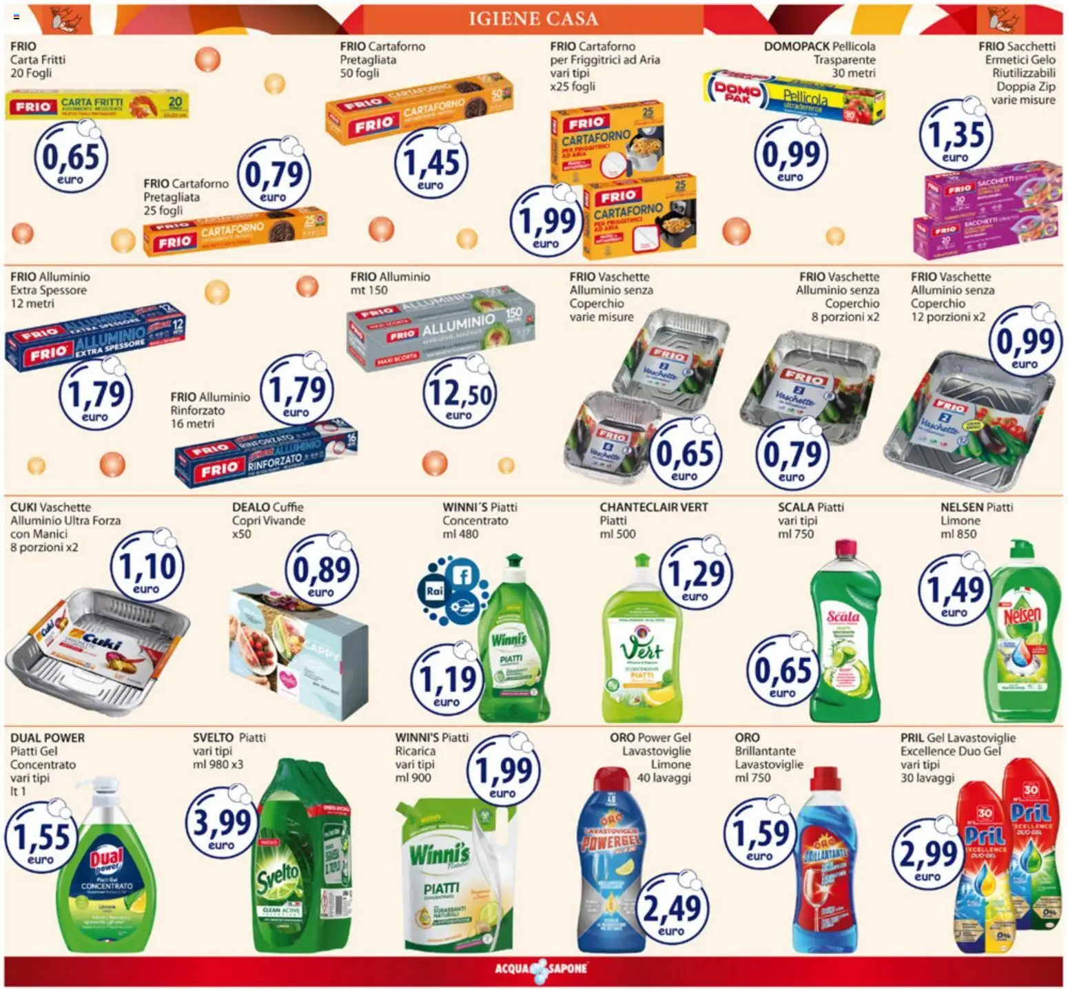 Volantino Acqua e Sapone del 15.12.2025 | Pagina: 14 | Prodotti: Sapone, Acqua, Alluminio, Vaschette