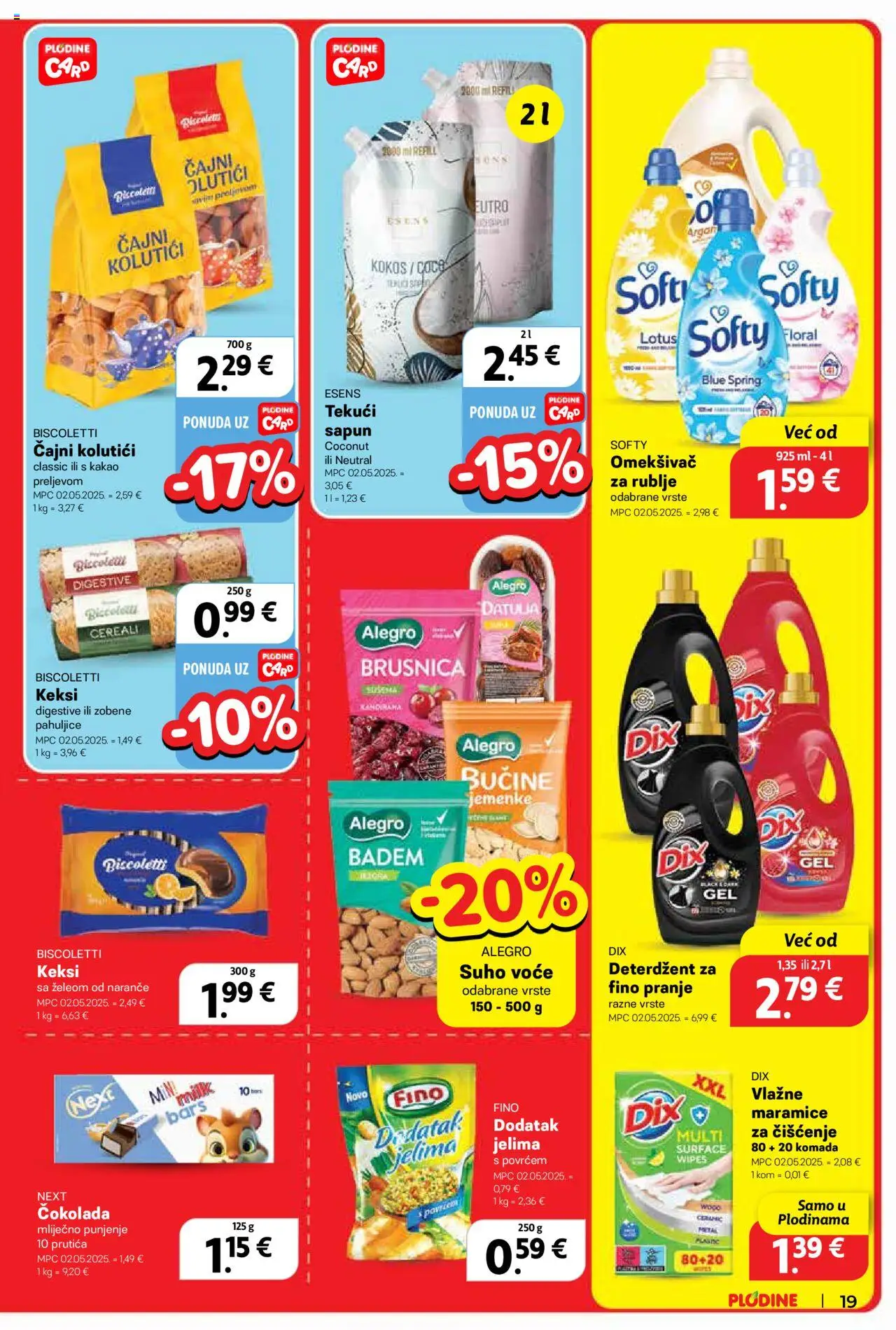 Plodine katalog | vrijedi od 02.07.2025 | Stranica: 19 | Proizvodi: Vlažne maramice, Keksi, Zobene pahuljice, Badem