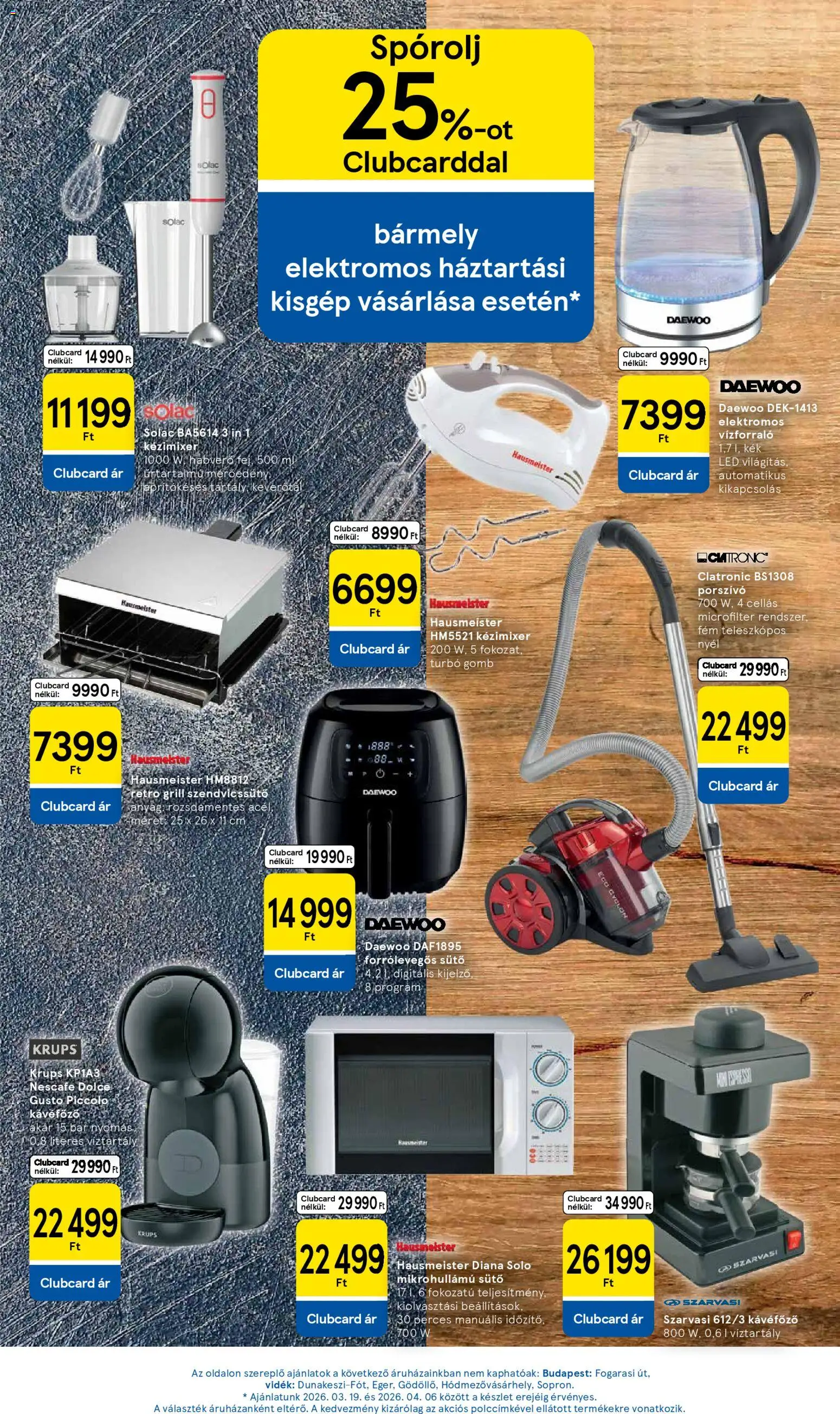 Tesco akciós ujság - amely érvényes a következő dátumtól: 19.03.2026 | Oldal: 15 | Termékek: Nescafé, Mikrohullámú sütő, Vízforraló, Porszívó