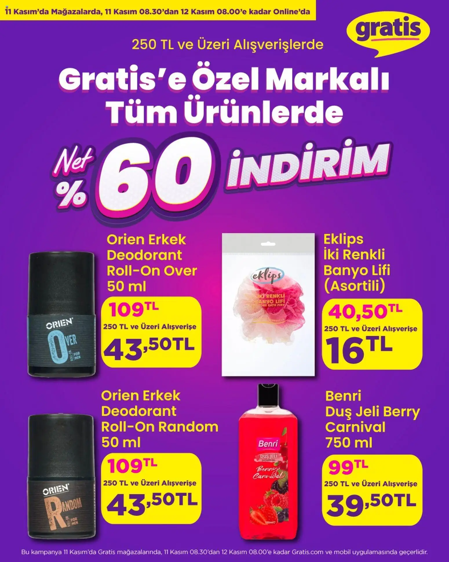 Gratis Black İndirim - 11.11.2025 tarihinden itibaren geçerlidir | Sayfa: 9 | Ürünler: Banyo, Duş, Duş jeli, Deodorant