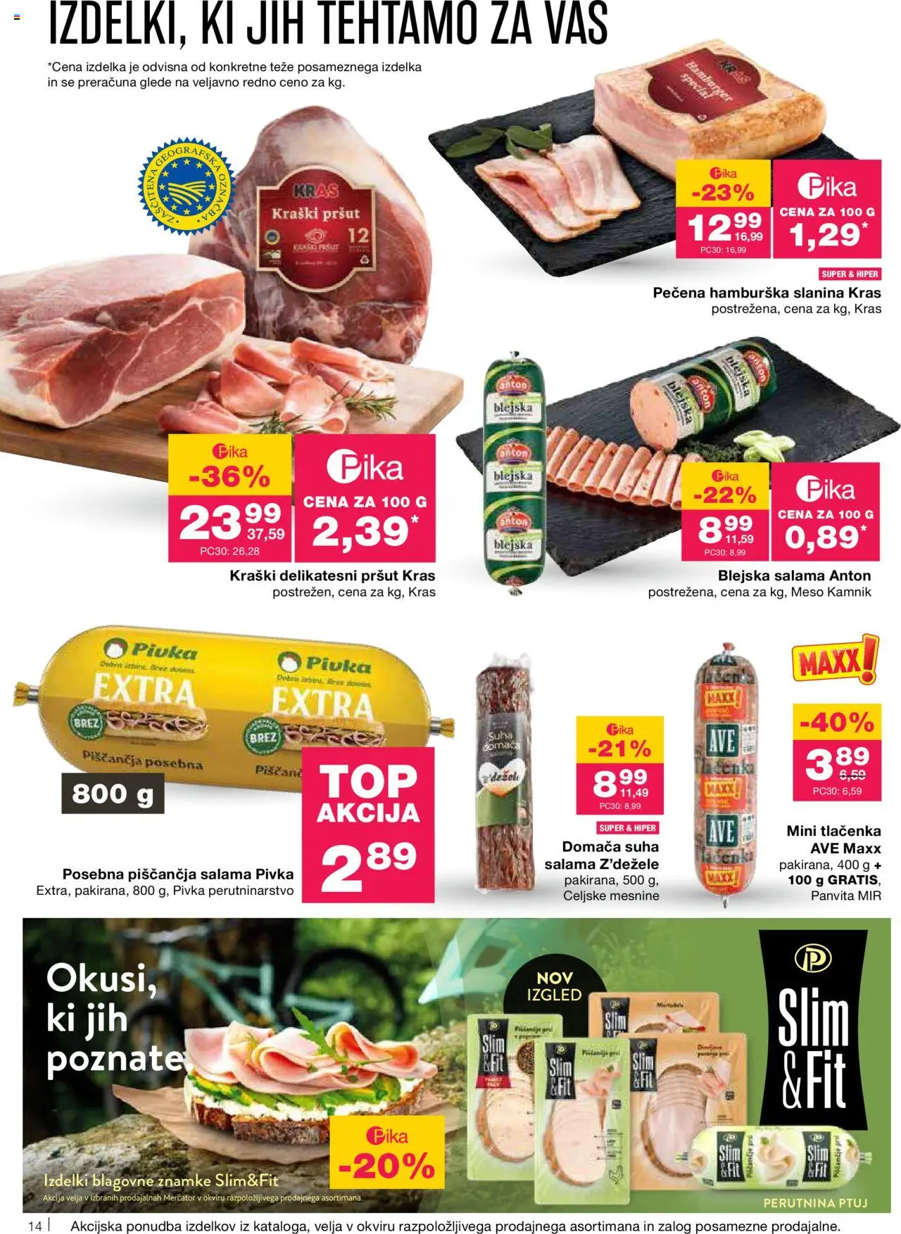 Mercator katalog │ velja od 07.08.2025 | Stran: 14 | Izdelki: Pršut, Slanina, Salama