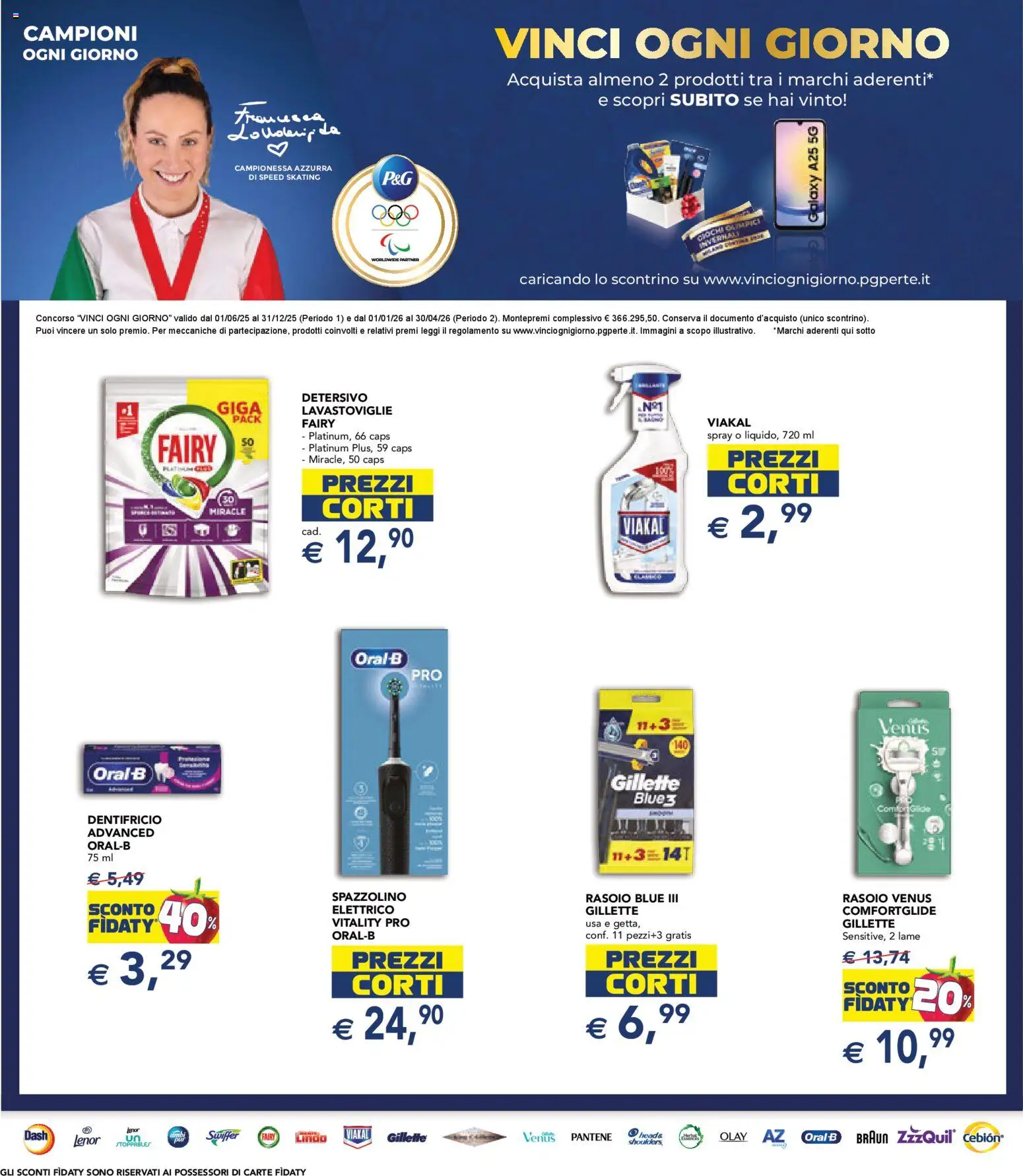 Volantino Esselunga S del 11.12.2025 | Pagina: 25 | Prodotti: Rasoio, Dentifricio, Spazzolino, Lavastoviglie