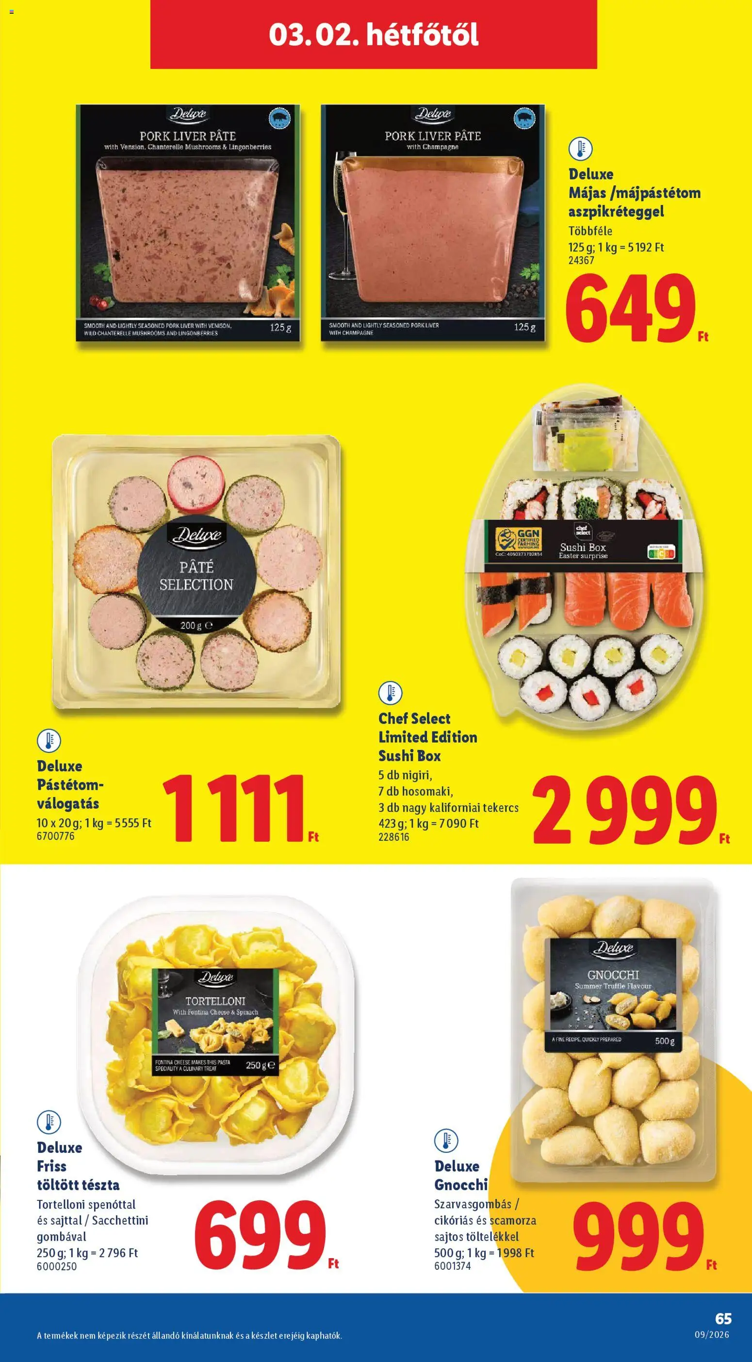 Lidl akciós ujság - amely érvényes a következő dátumtól: 26.02.2026 | Oldal: 65 | Termékek: Sushi, Pástétom, Tészta, Gnocchi