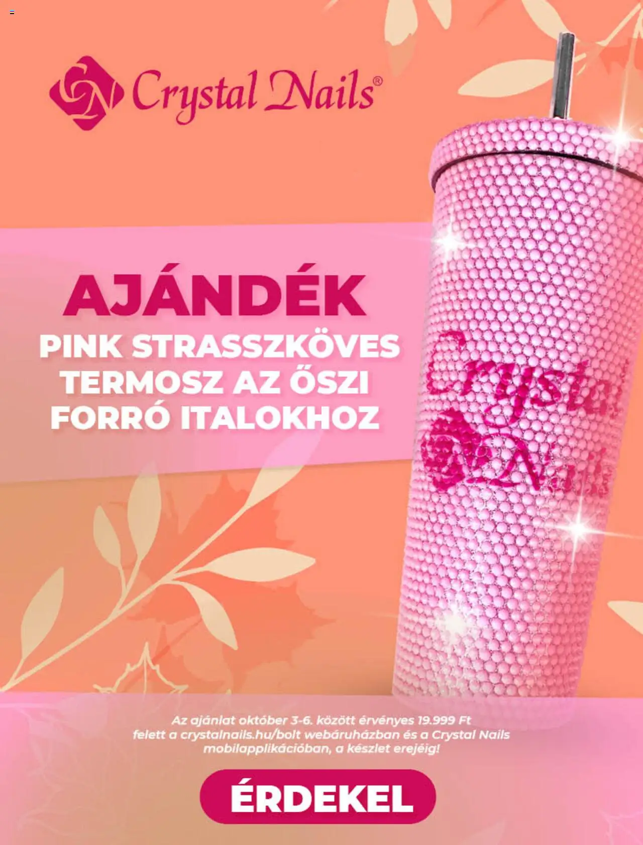 Crystal Nails akciós ujság - amely érvényes a következő dátumtól: 03.10.2025 | Oldal: 1 | Termékek: Termosz