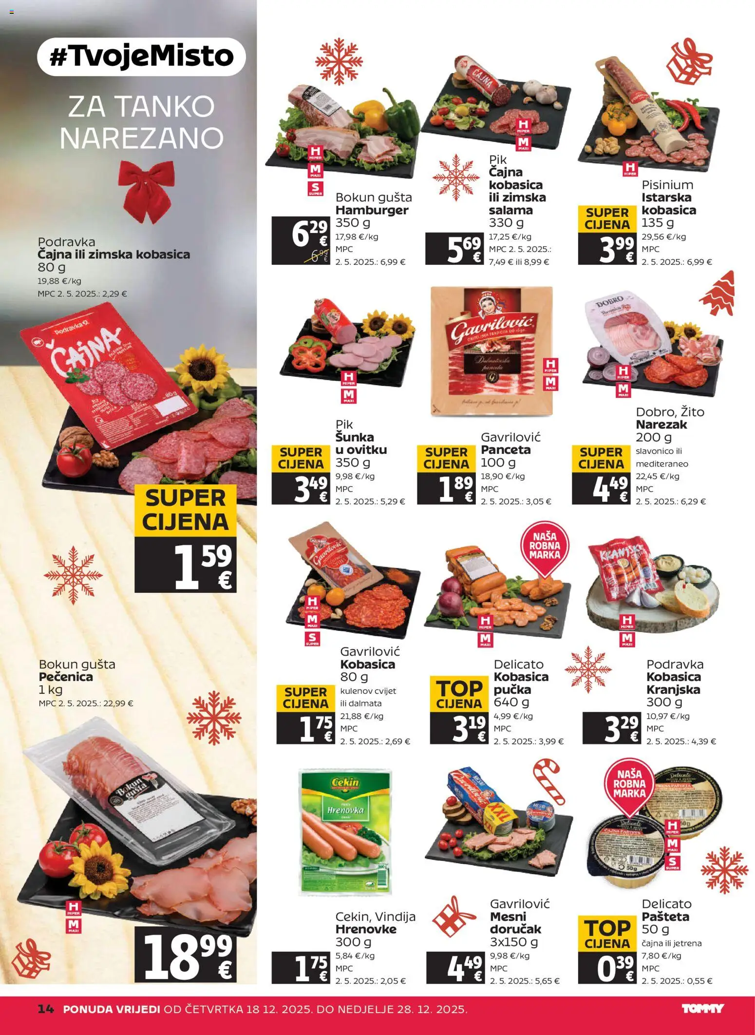 Tommy katalog | vrijedi od 18.12.2025 | Stranica: 14 | Proizvodi: Vindija, Hrenovke, Narezak, Kobasica