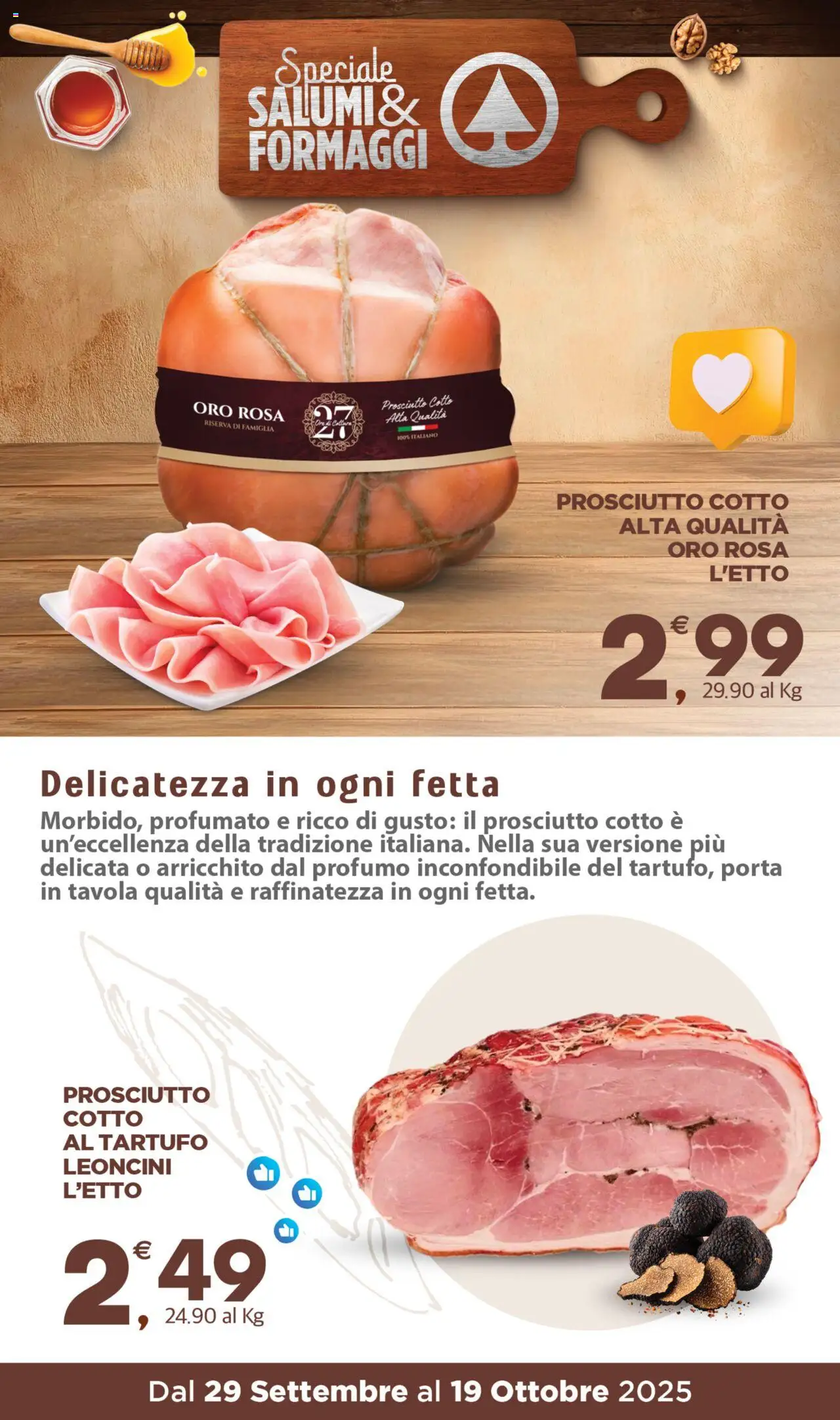 Volantino Eurospar del 29.09.2025 | Pagina: 10 | Prodotti: Tartufo, Prosciutto Cotto, Prosciutto, Profumo