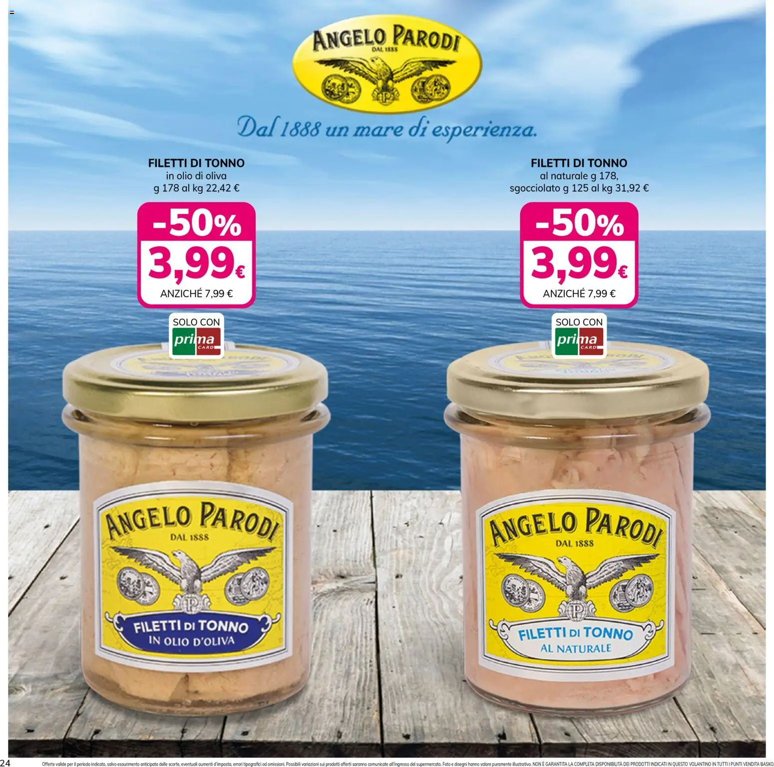 Volantino Basko del 13.01.2026 | Pagina: 24 | Prodotti: Olio, Tonno, Tonno al naturale, Olio di Oliva