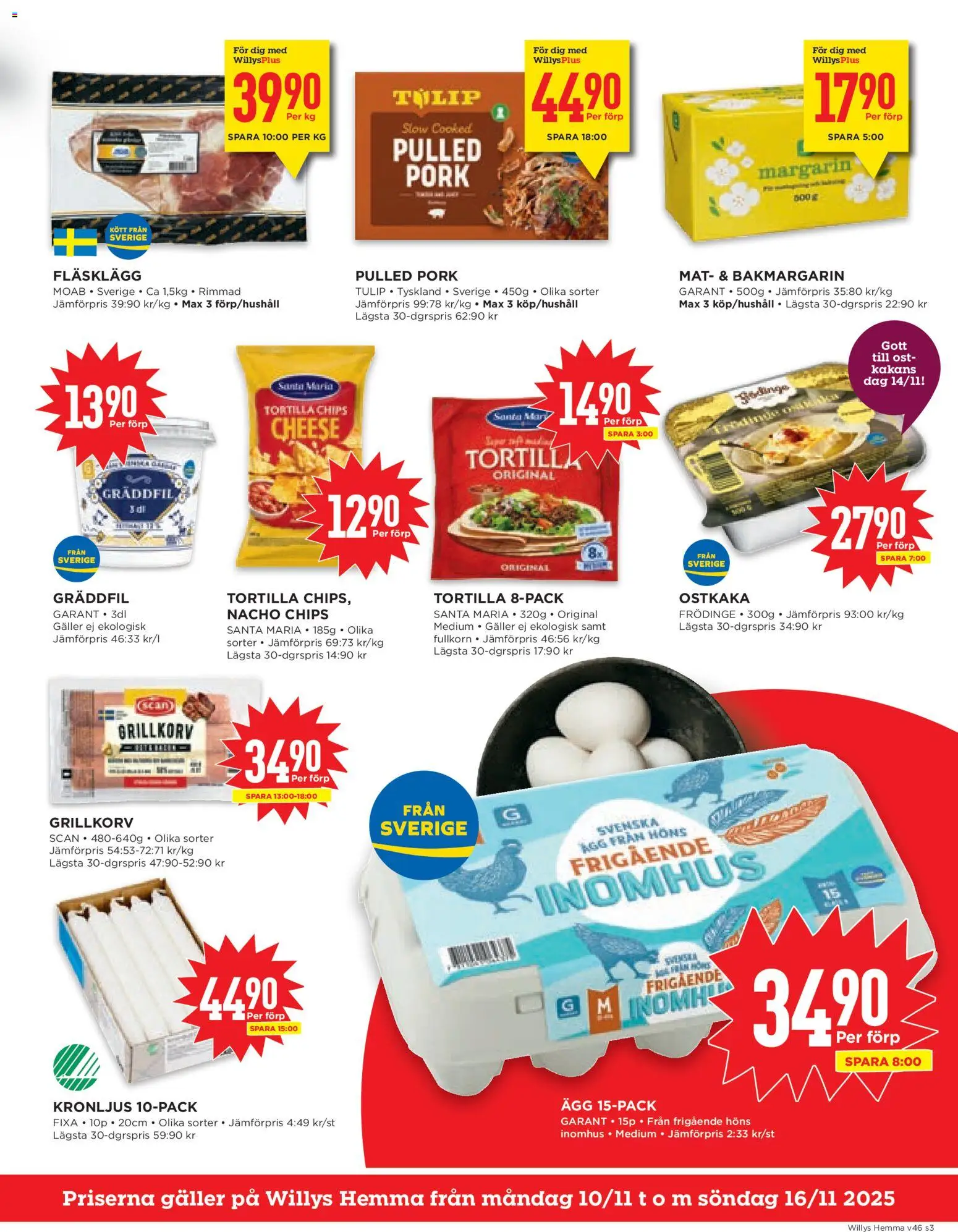 Willys reklamblad aktuell från 10.11.2025 | Sida: 3 | Produkter: Tortilla, Chips, Ost, Gräddfil