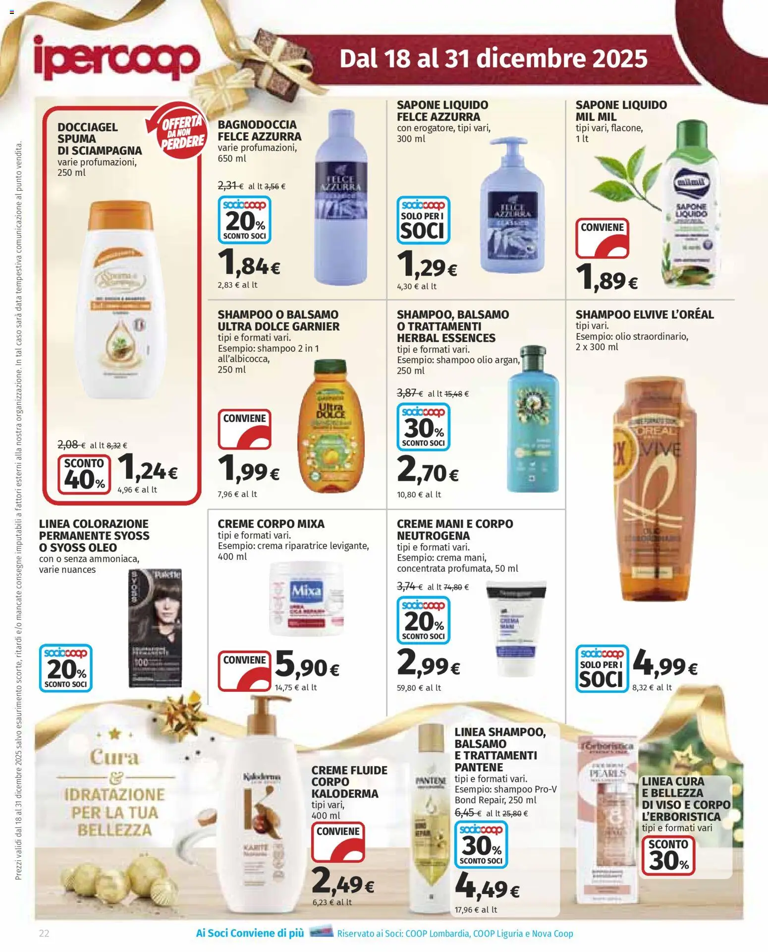 Volantino Ipercoop del 18.12.2025 | Pagina: 22 | Prodotti: Balsamo, Crema, Sapone, Olio