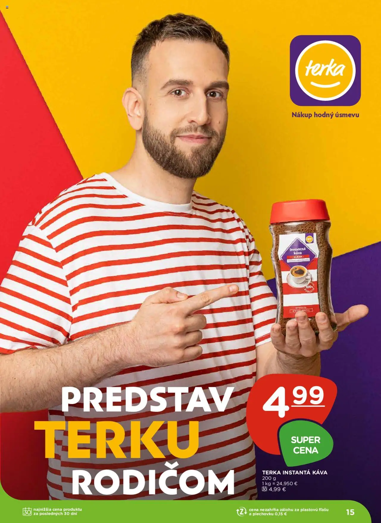 Nové Terno akcie – leták je platný od 16.10.2025 | Strana: 15 | Produkty: Káva