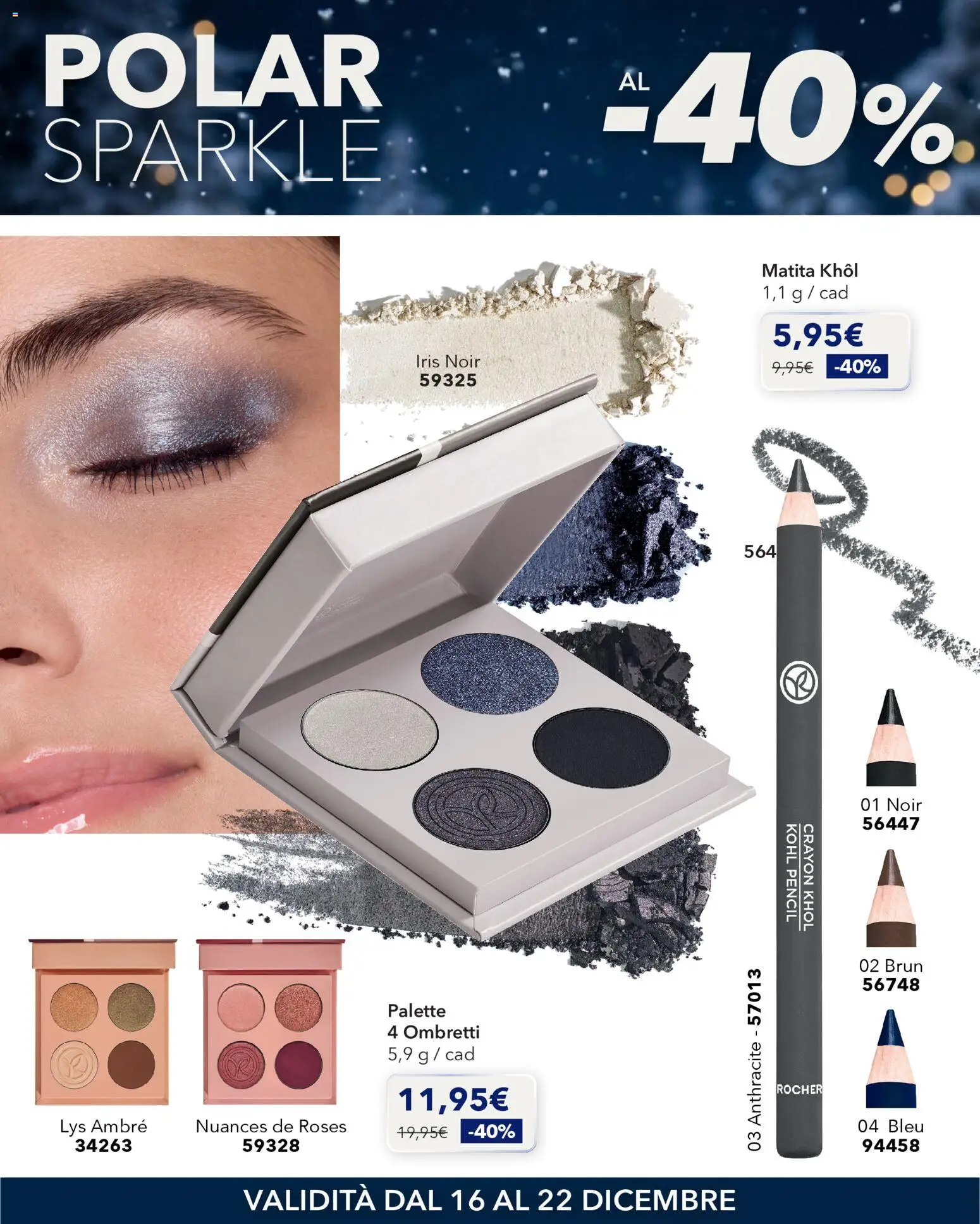 Volantino Yves Rocher del 16.12.2025 | Pagina: 6