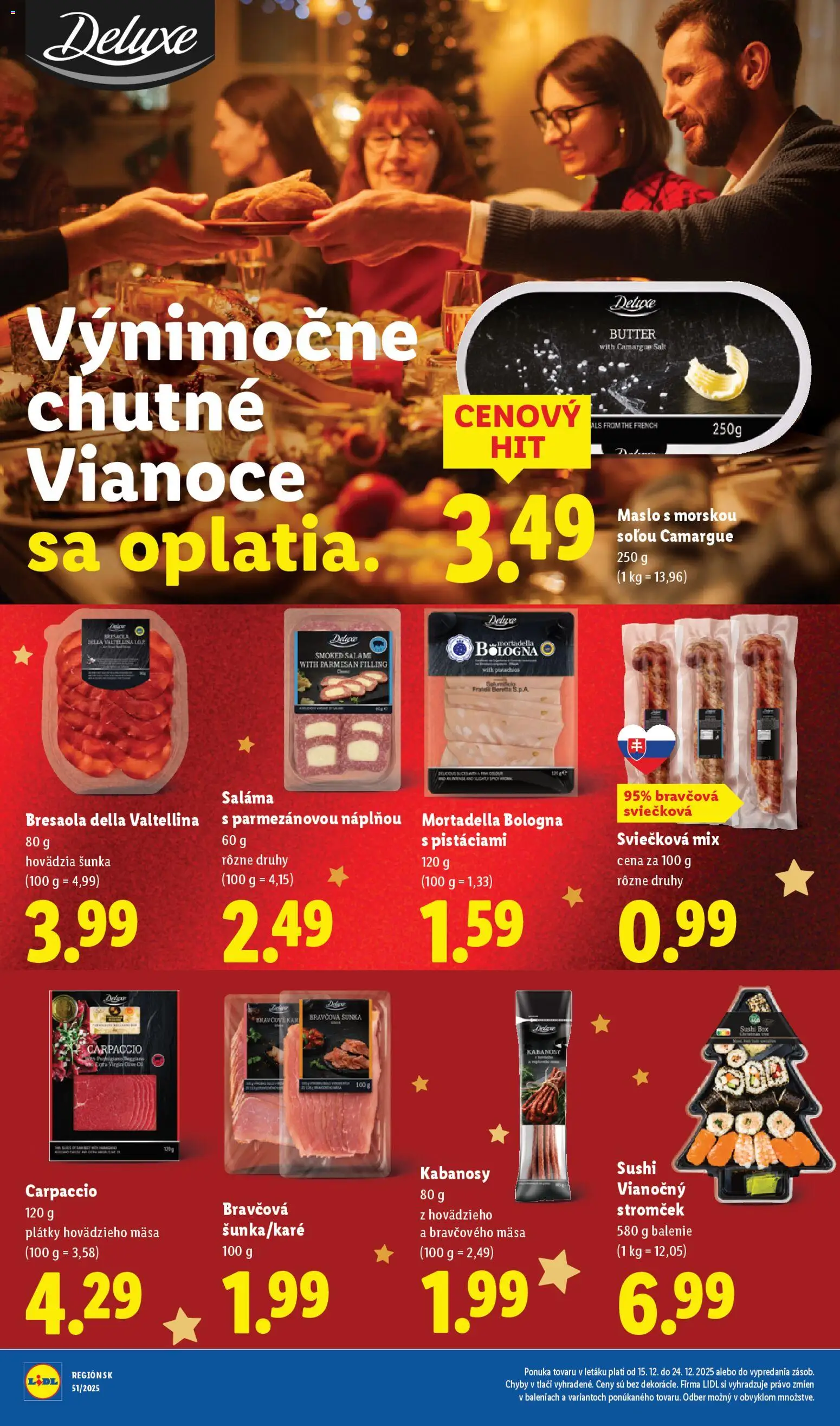 Nové Lidl akcie – leták je platný od 15.12.2025 | Strana: 24 | Produkty: Maslo, Saláma, Šunka, Vianočný stromček