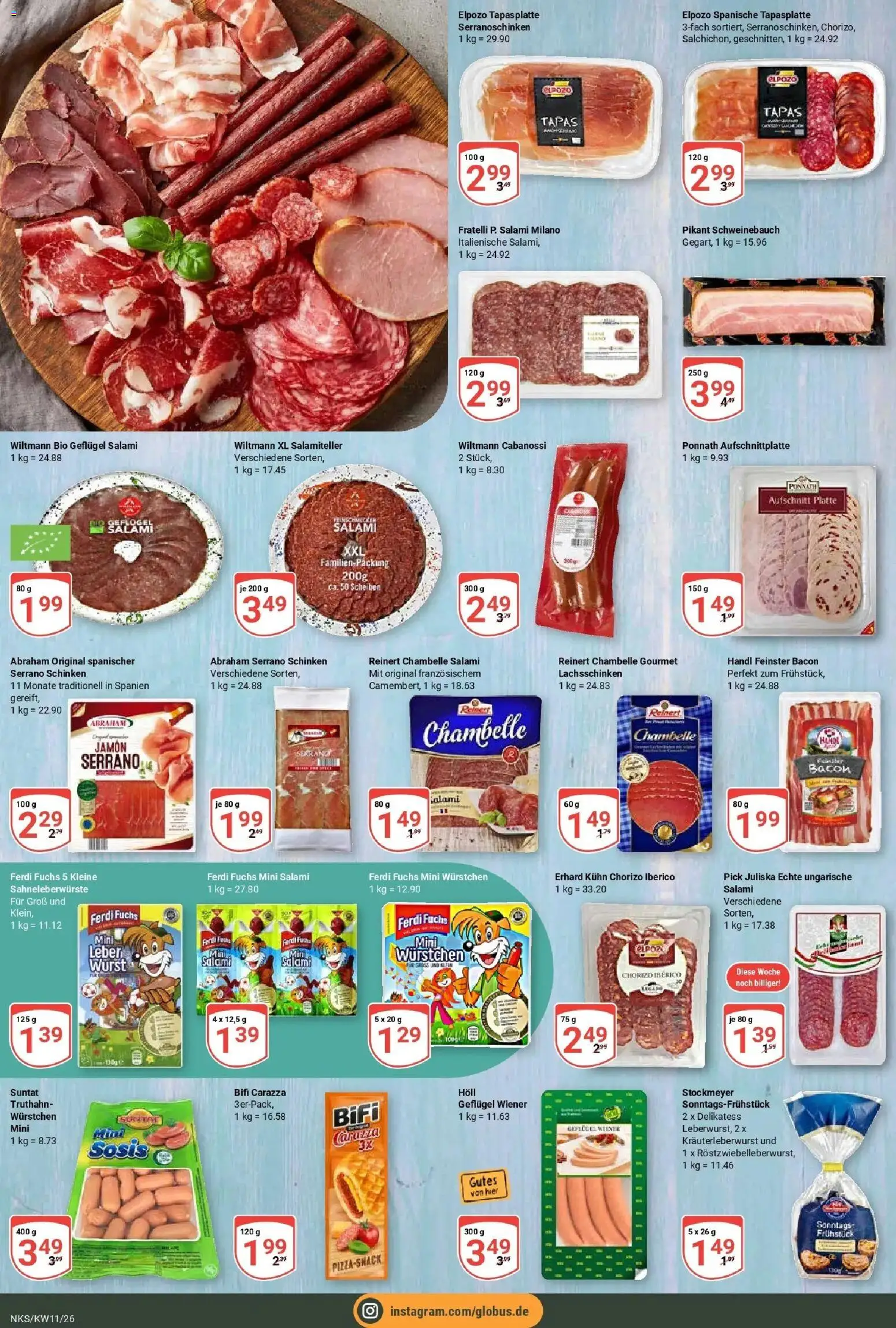 Globus prospekt Neunkirchen	 – gültig ab 09.03.2026 | Seite: 14 | Produkte: Bifi, Wurst, Serrano schinken, Schinken