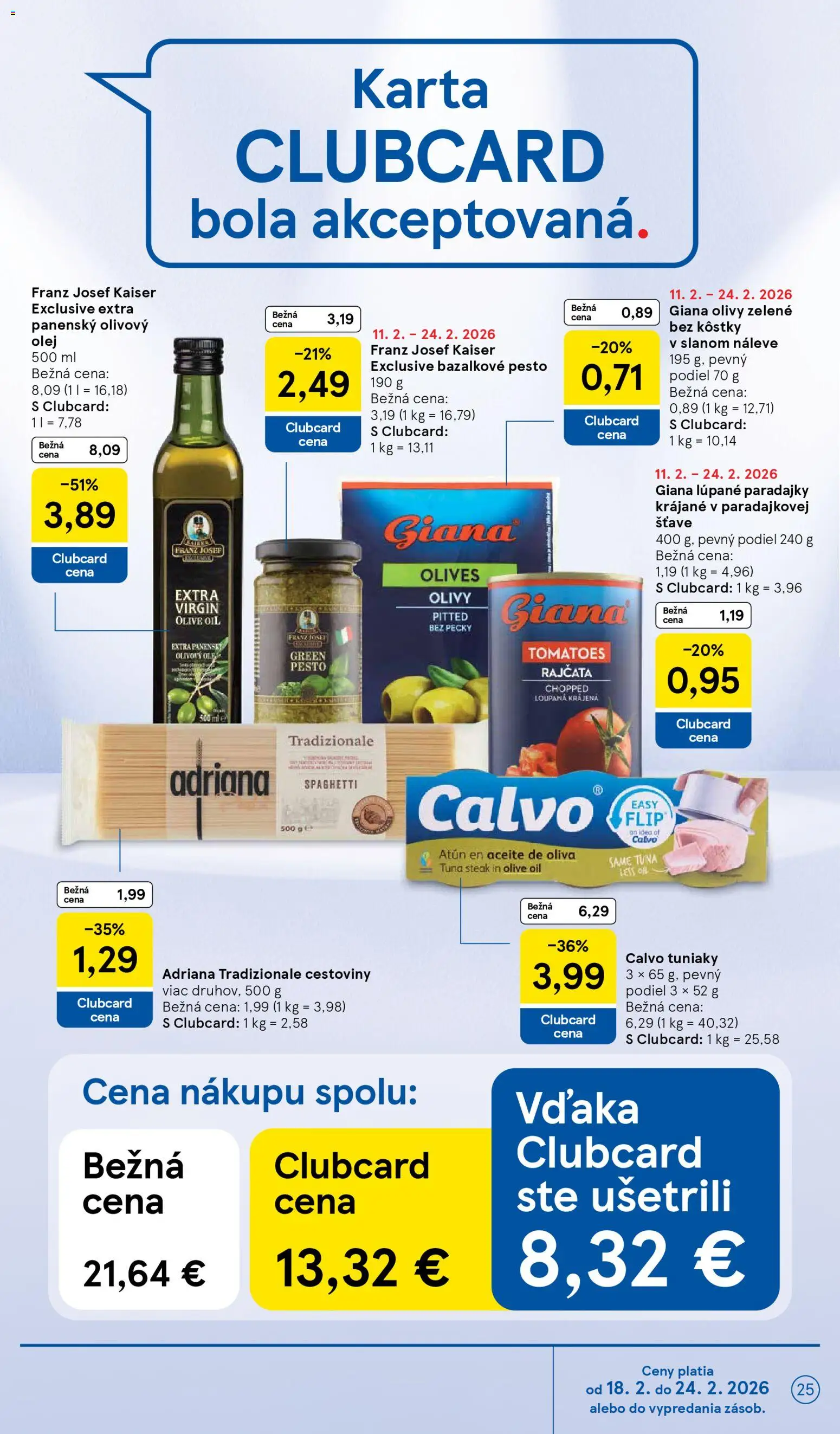 Nové Tesco akcie – leták je platný od 18.02.2026 | Strana: 25 | Produkty: Olej, Cestoviny, Olivový olej, Steak