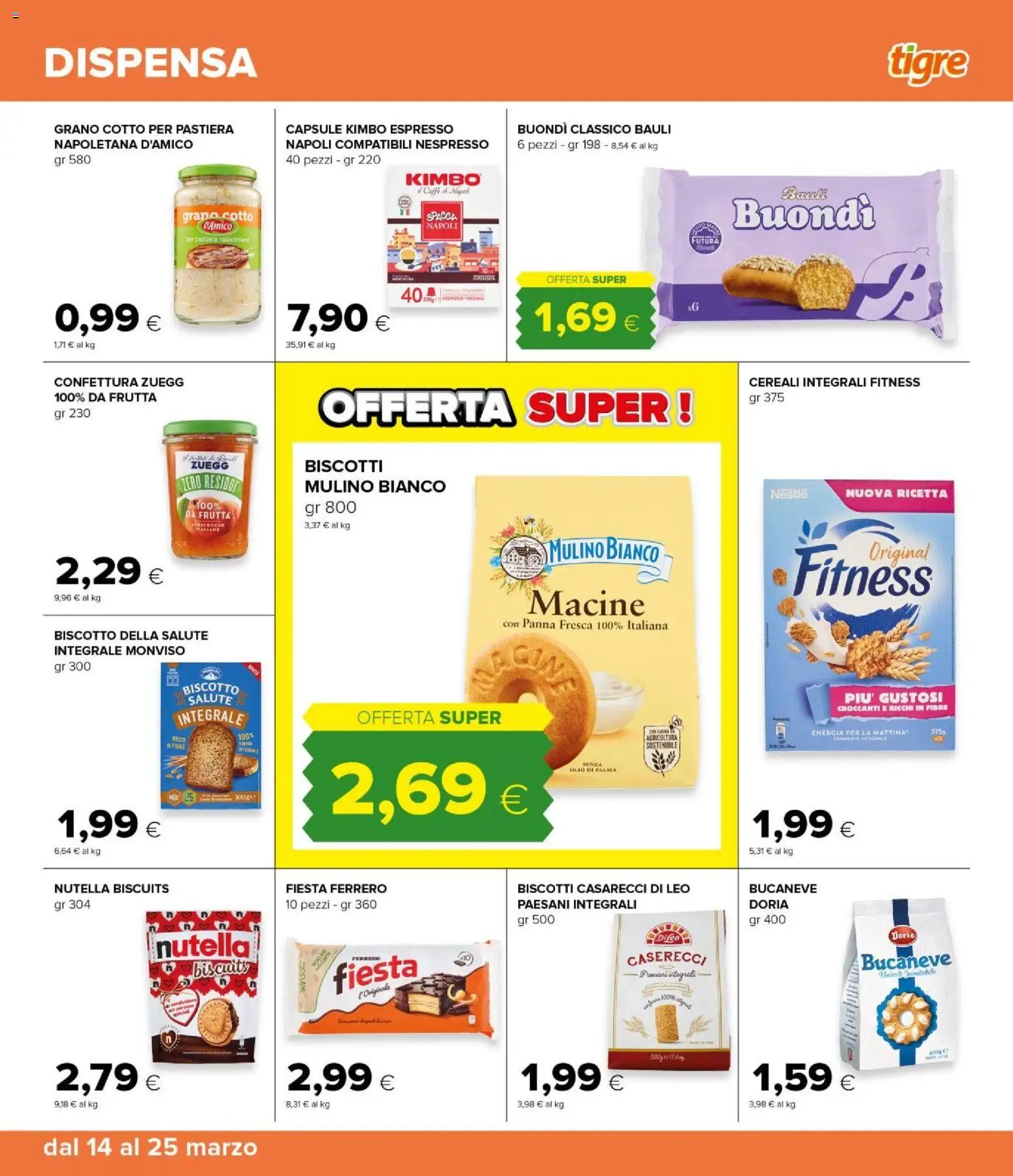 Volantino Tigre del 14.03.2026 | Pagina: 13 | Prodotti: Panna, Olio, Nutella, Albicocche