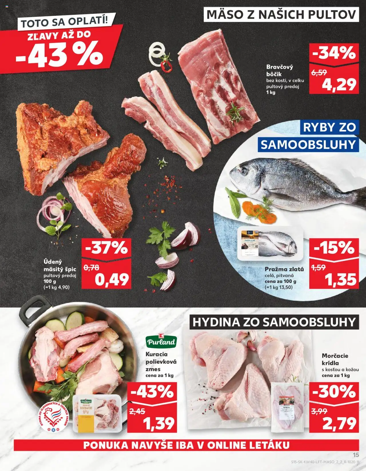 Nové Kaufland akcie – leták je platný od 02.10.2025 | Strana: 15 | Produkty: Ryby, Bravčový bôčik