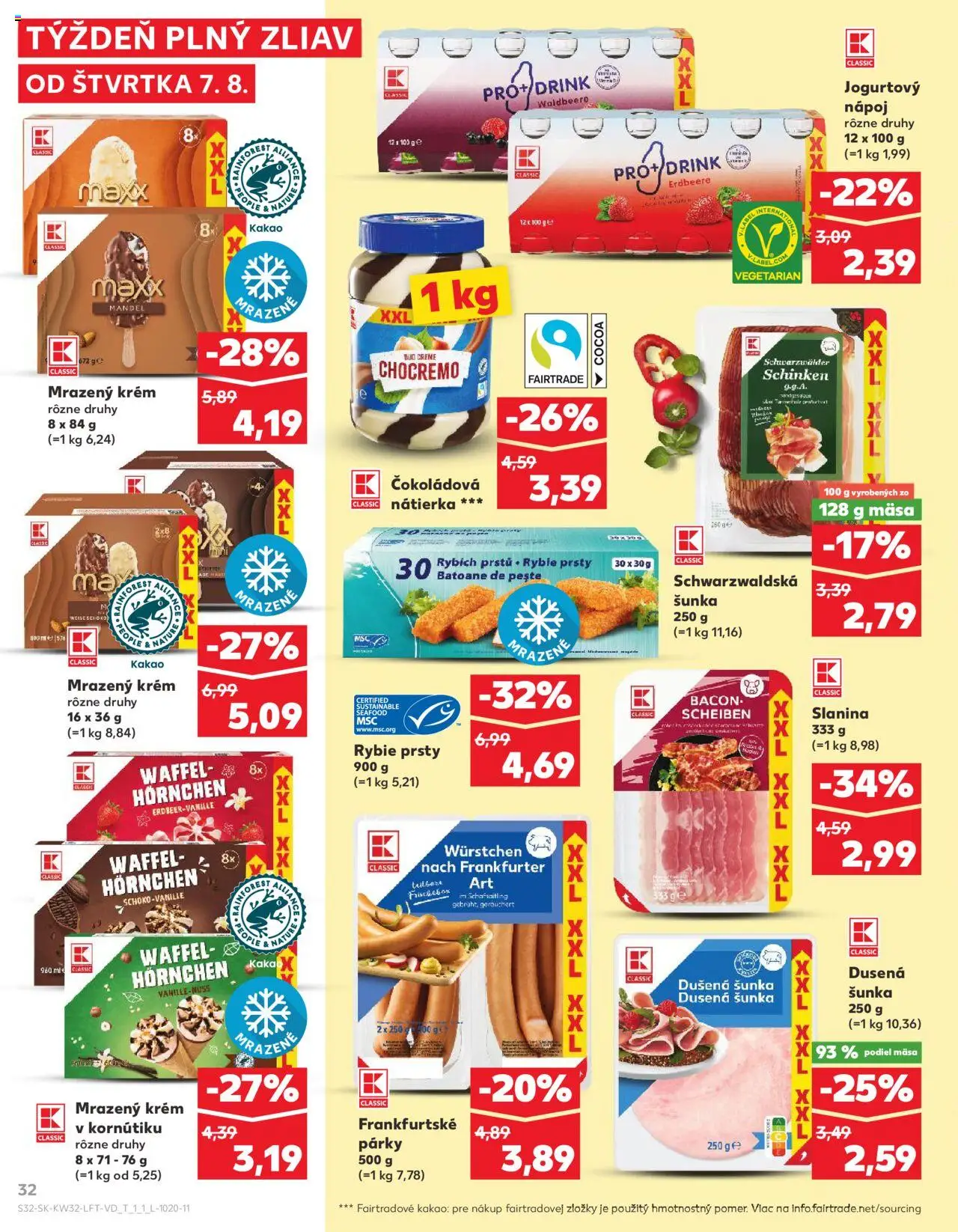 Kaufland SK akciós ujság - amely érvényes a következő dátumtól: 07.08.2025 | Oldal: 32