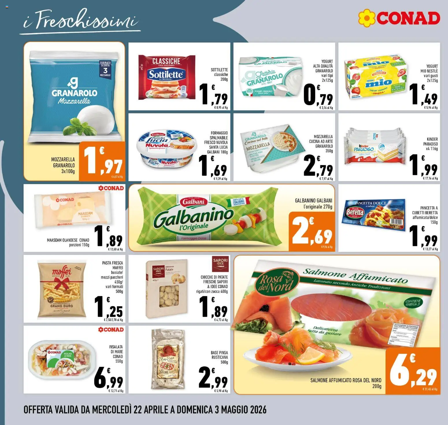 Volantino Conad del 22.04.2026 | Pagina: 6 | Prodotti: Yogurt, Pancetta, Insalata, The