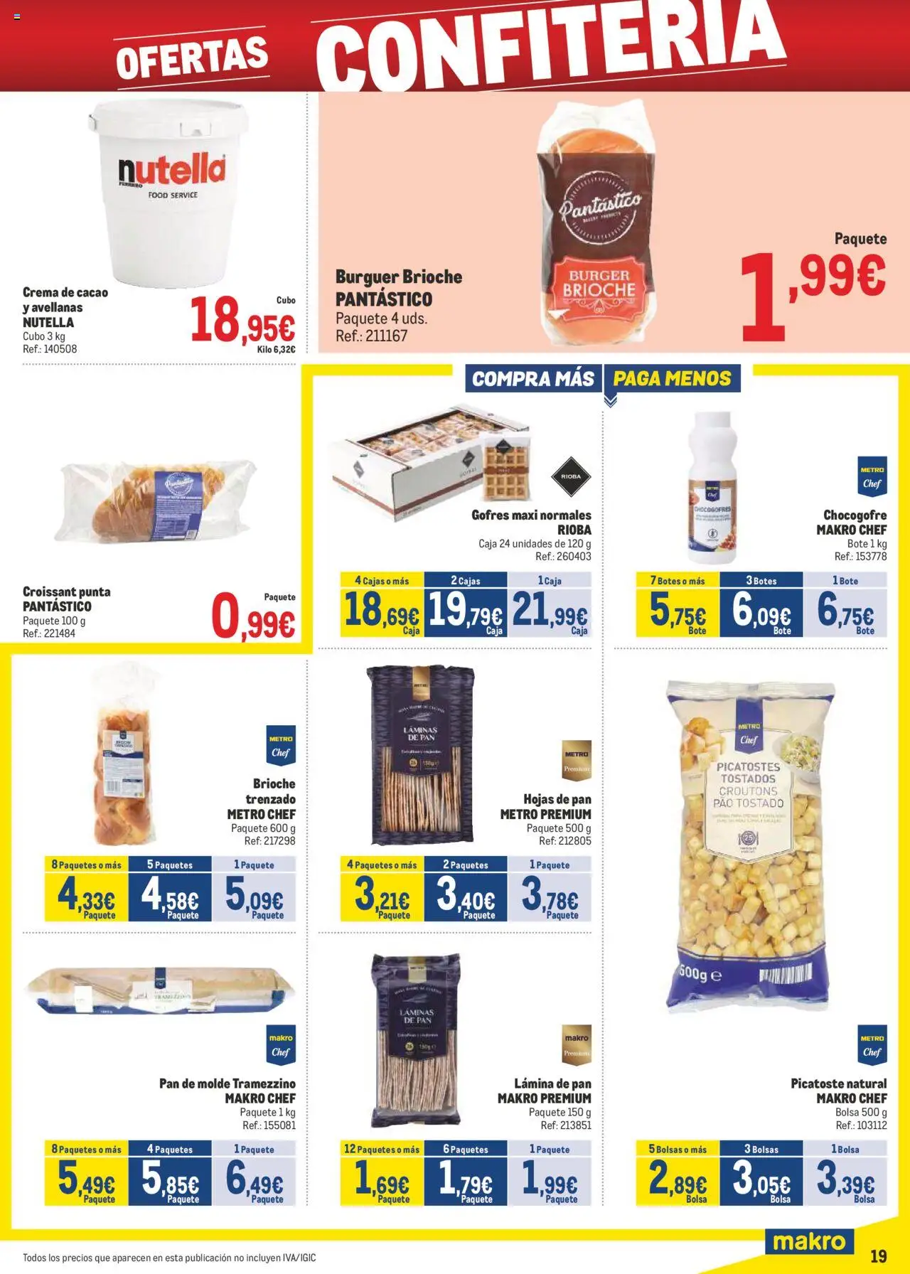 Makro - Precios Canarias │ válido desde el 04.08.2025 | Página: 19 | Productos: Croissant, Crema, Pan de molde, Φρυγανιές σικάλεως