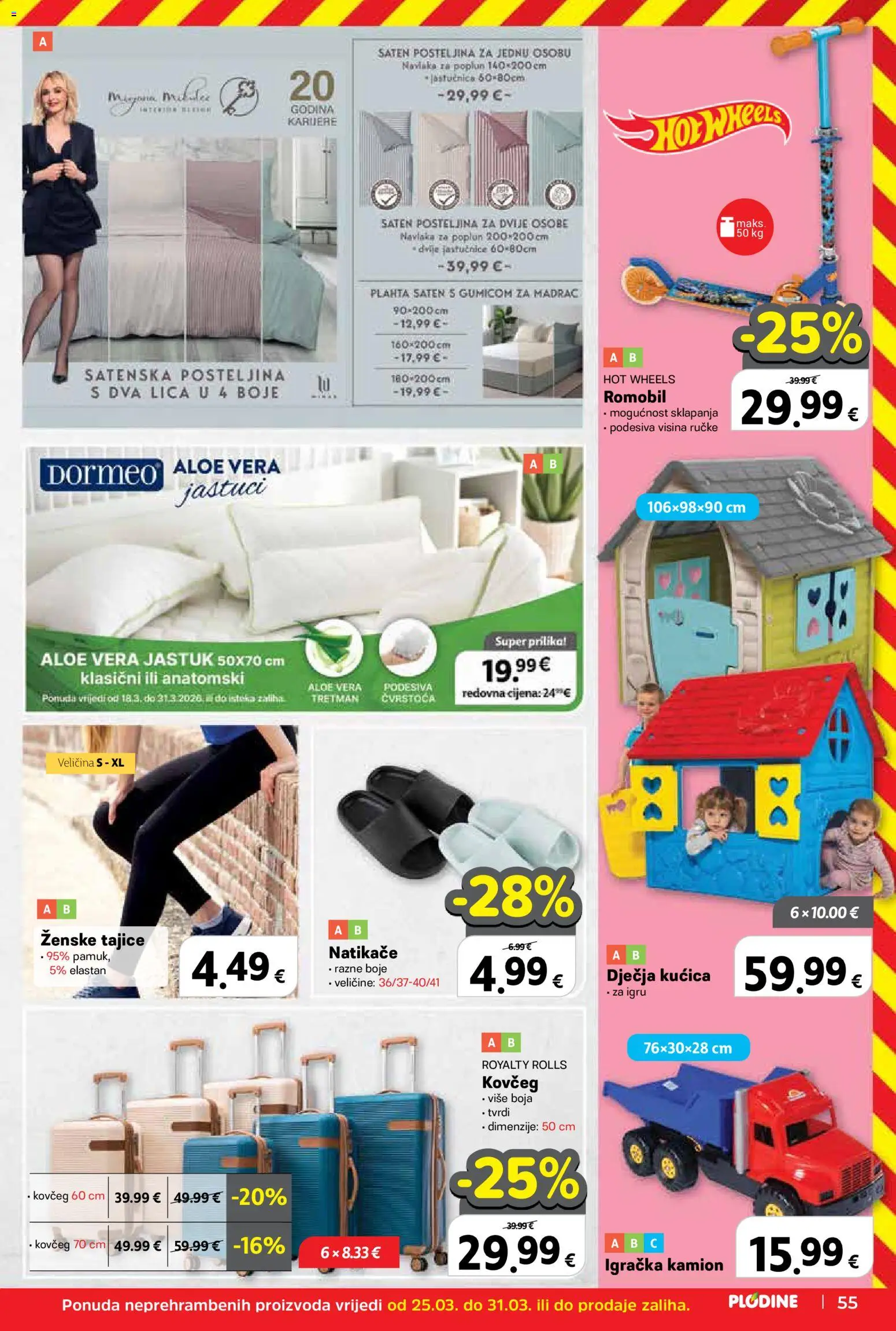 Plodine katalog | vrijedi od 25.03.2026 | Stranica: 55 | Proizvodi: Madrac, Natikače, Posteljina, Tajice